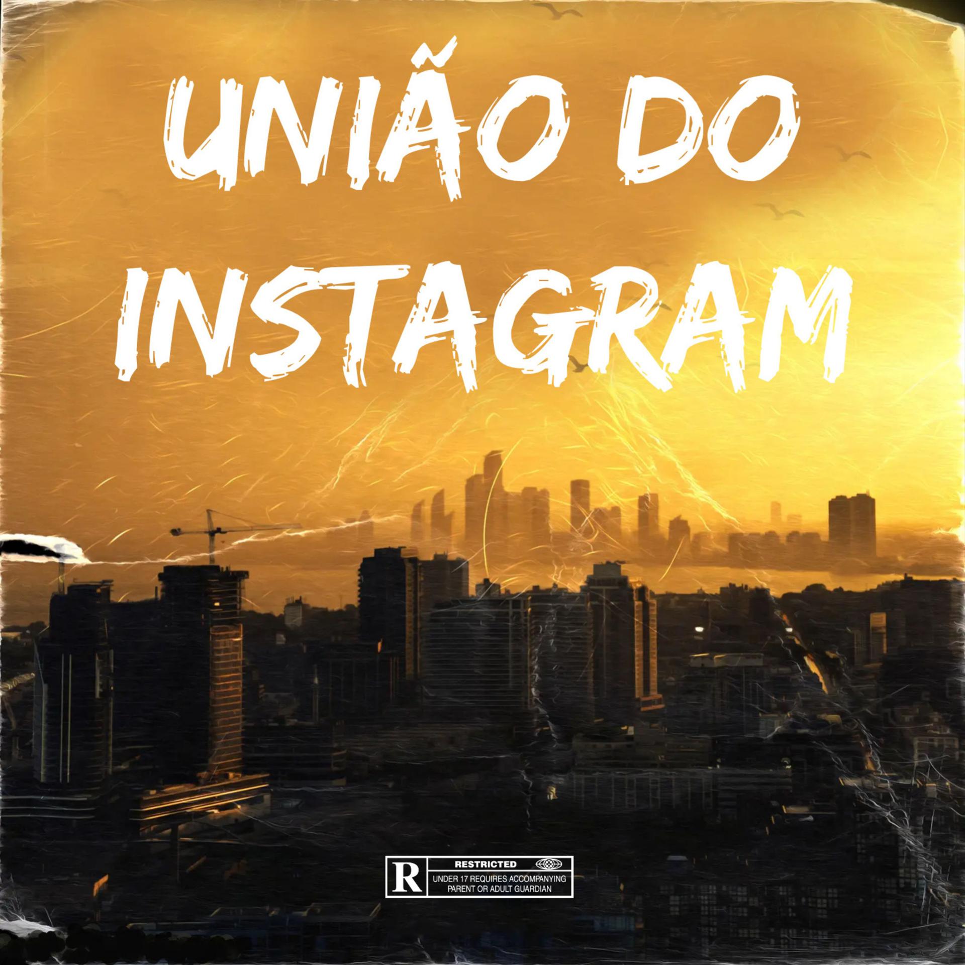 Постер альбома União do instagram