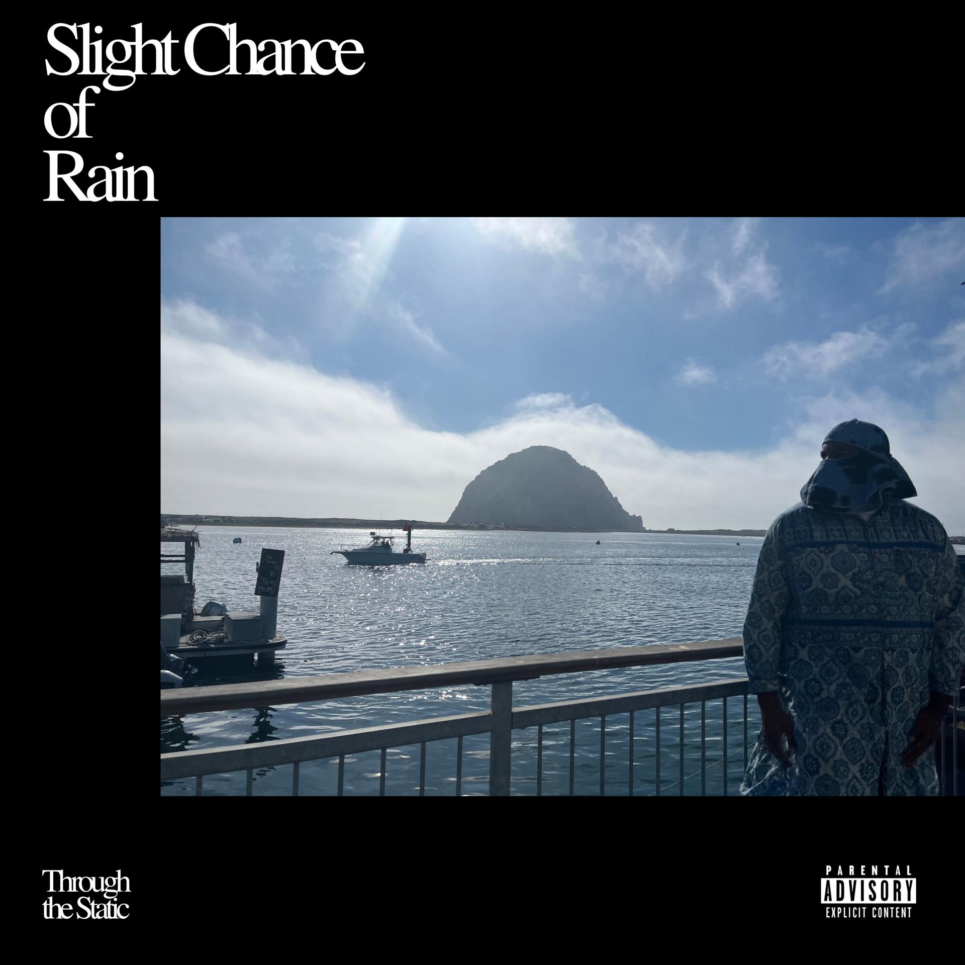 Постер альбома Slight Chance Of Rain