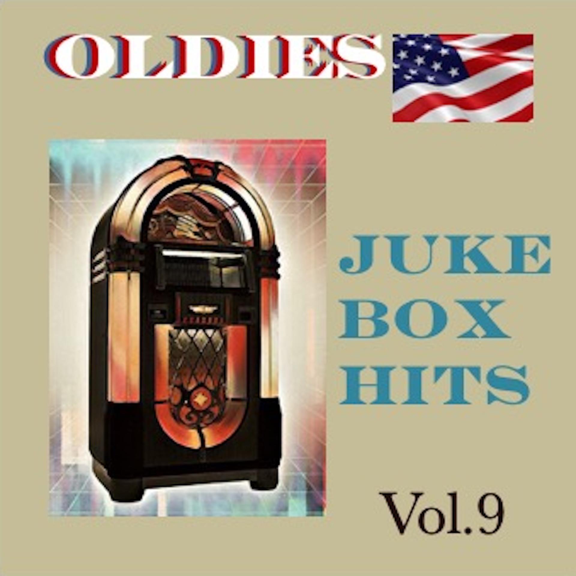 Постер альбома Oldies Juke Box Hits, Vol. 9