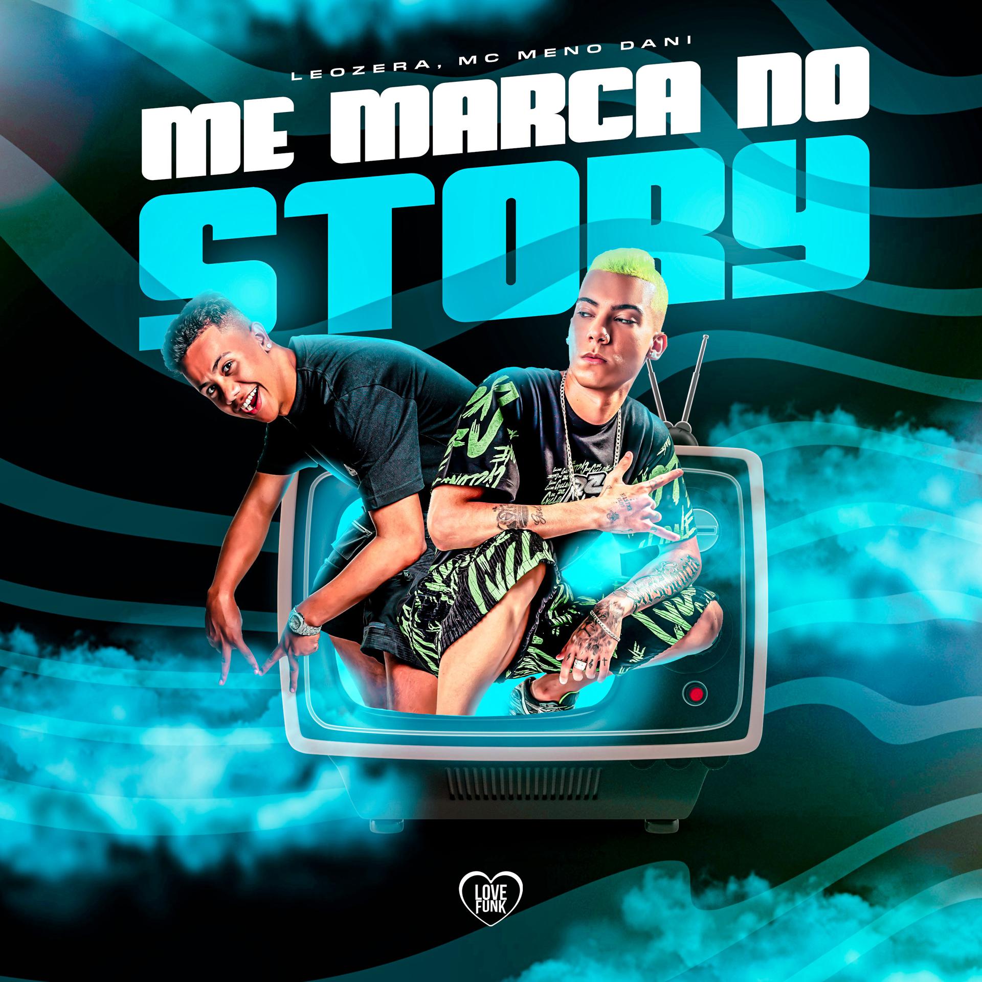Постер альбома Me Marca no Story