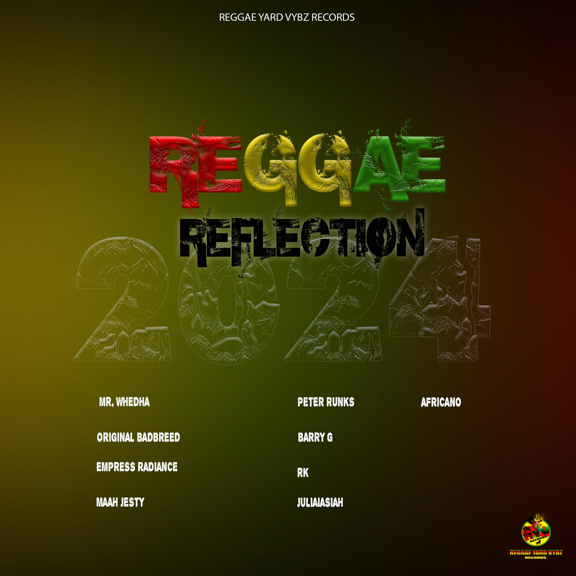 Постер альбома Reggae Reflection 2024