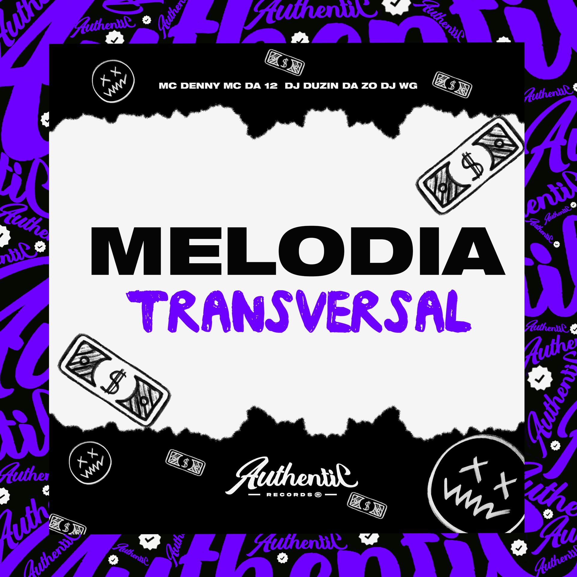 Постер альбома Melodia Transversal