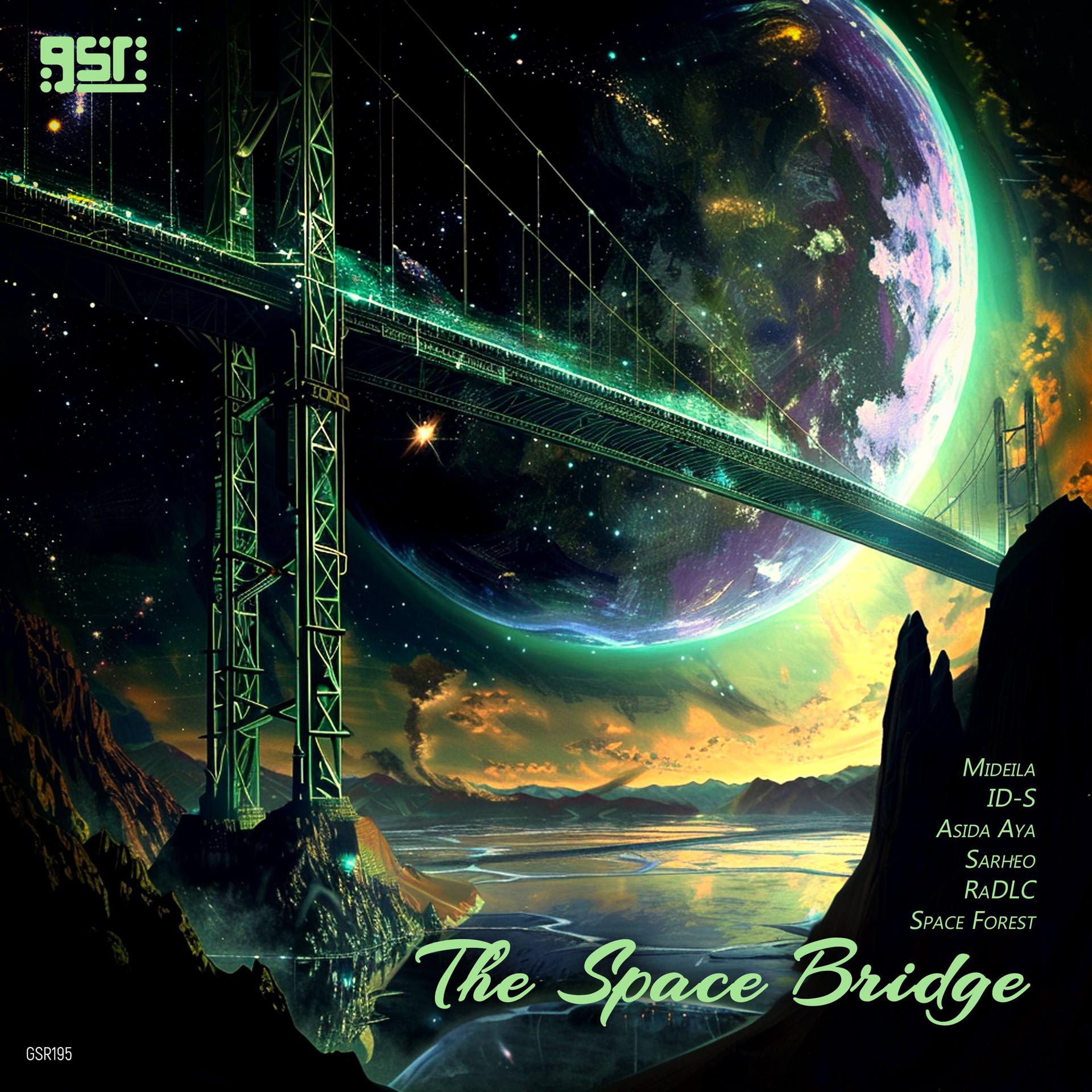 Постер альбома The Space Bridge