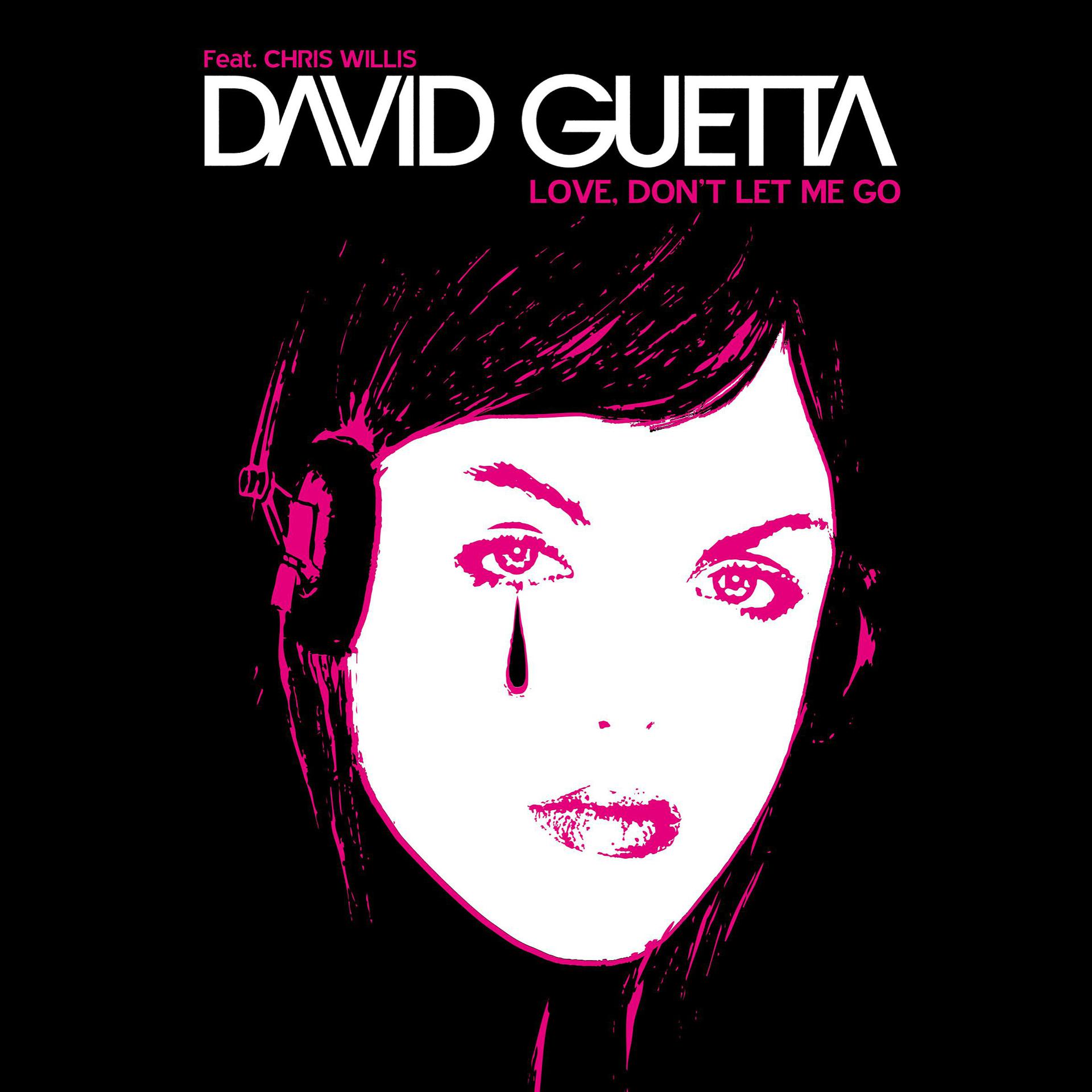 I don t wanna wait david guetta. David Guetta Love don't. David Guetta Chris Willis. Обложка альбома Guetta.