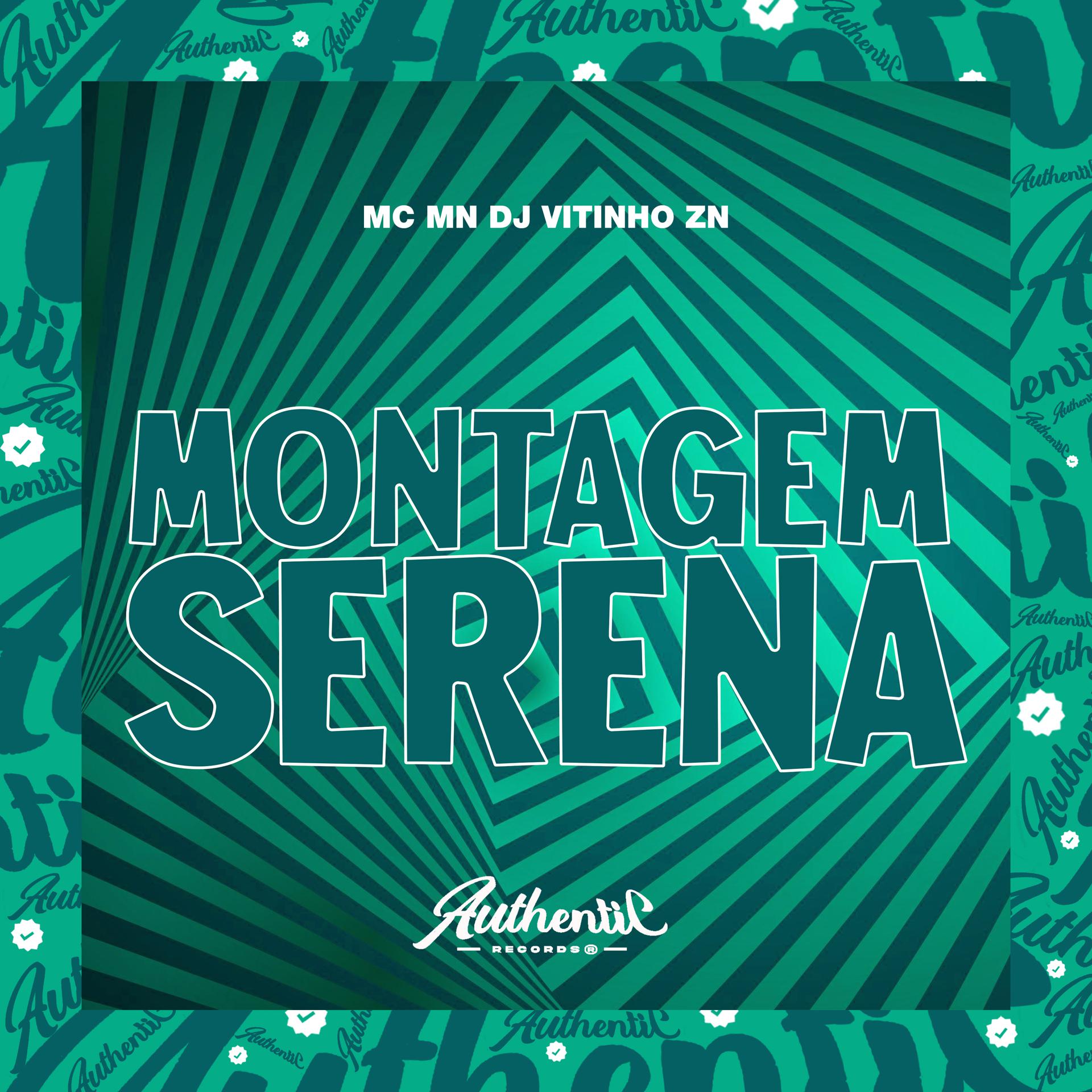 Постер альбома Montagem Serena