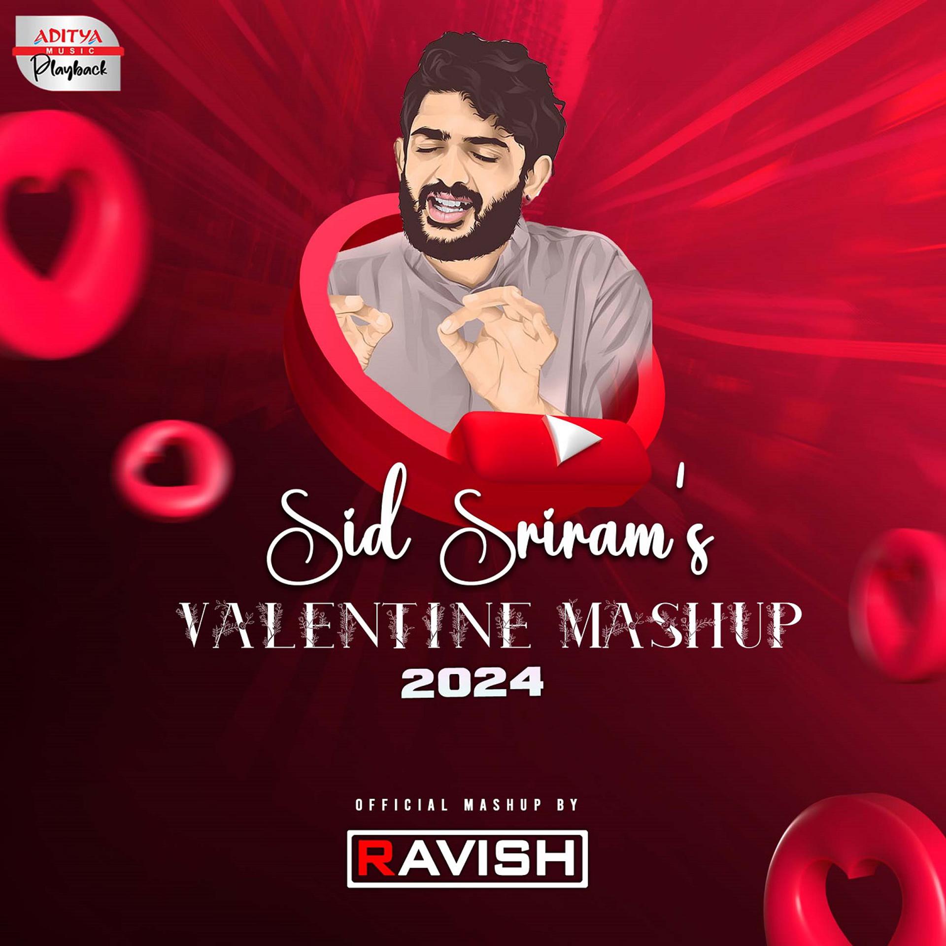 Постер альбома Sid Sriram's Valentine Mashup