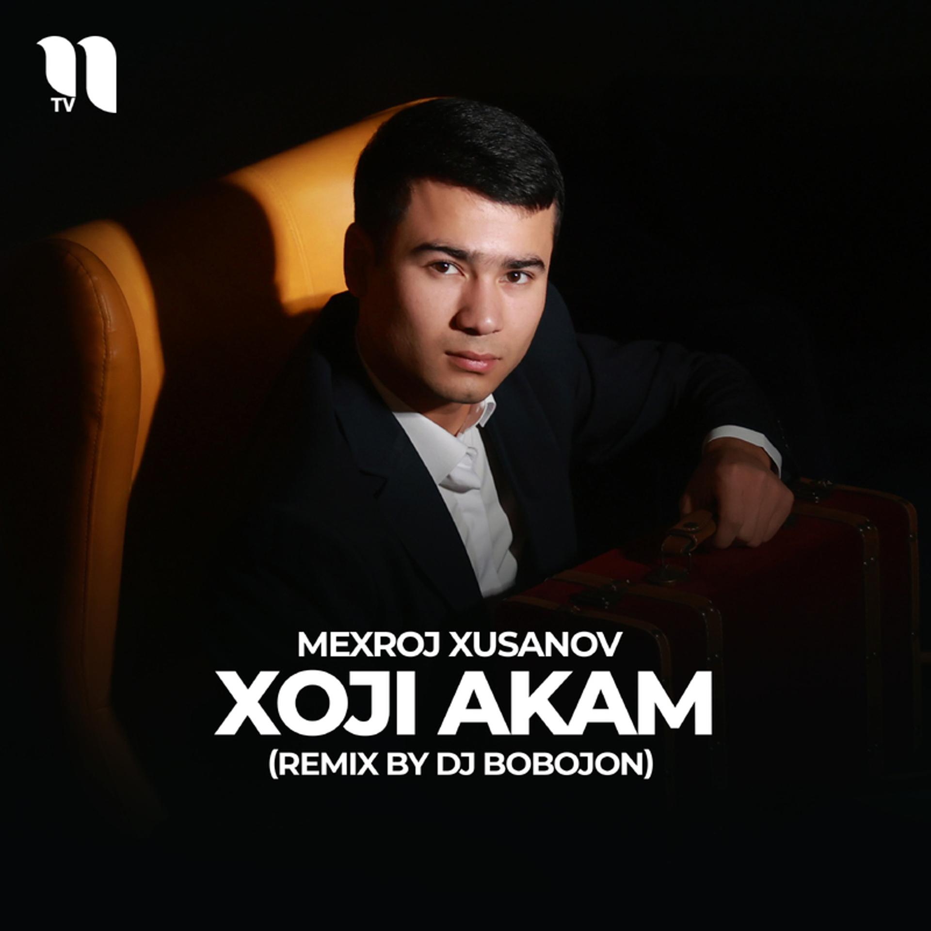 Постер альбома Xoji akam (remix by Dj Bobojon)