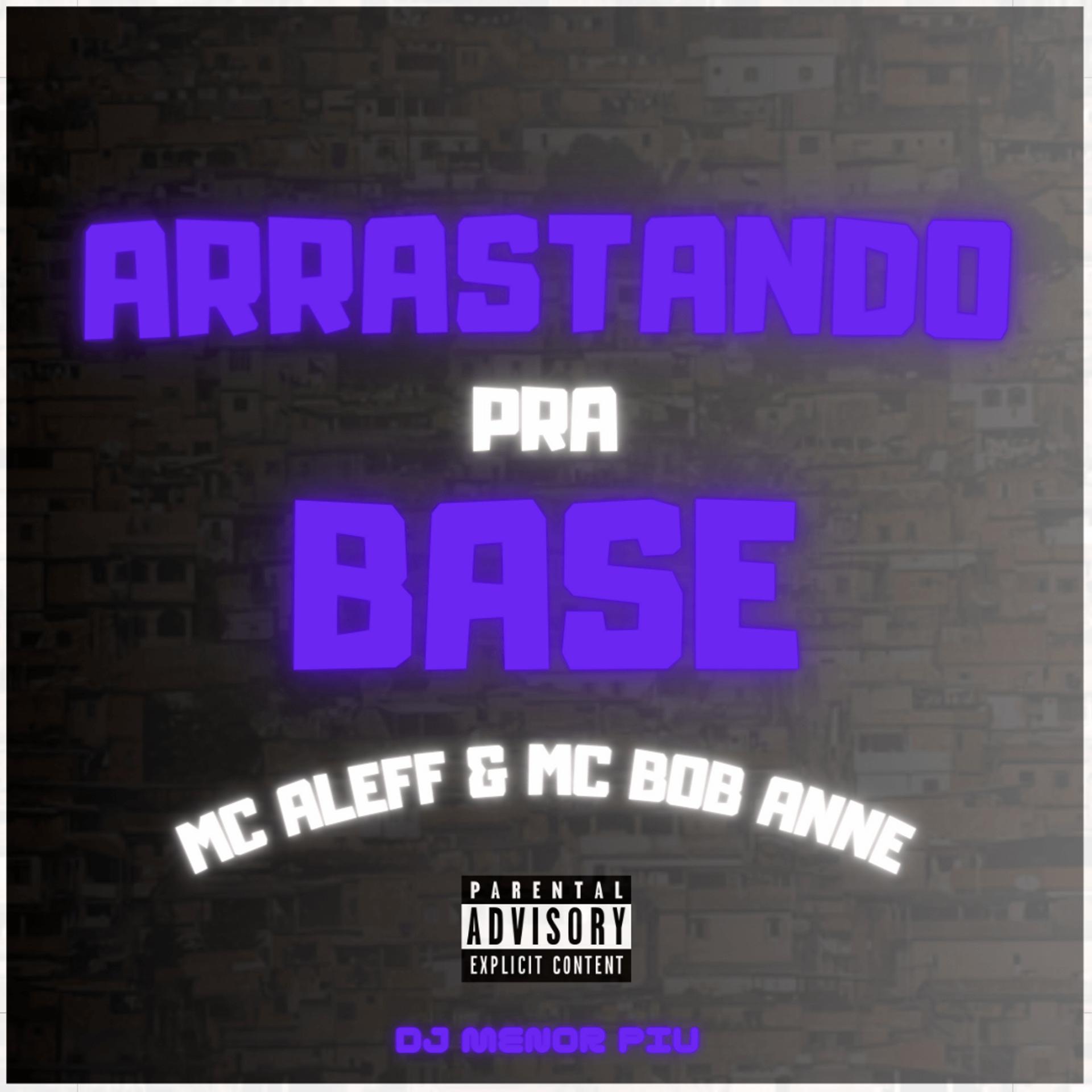 Постер альбома Arrastando pra Base