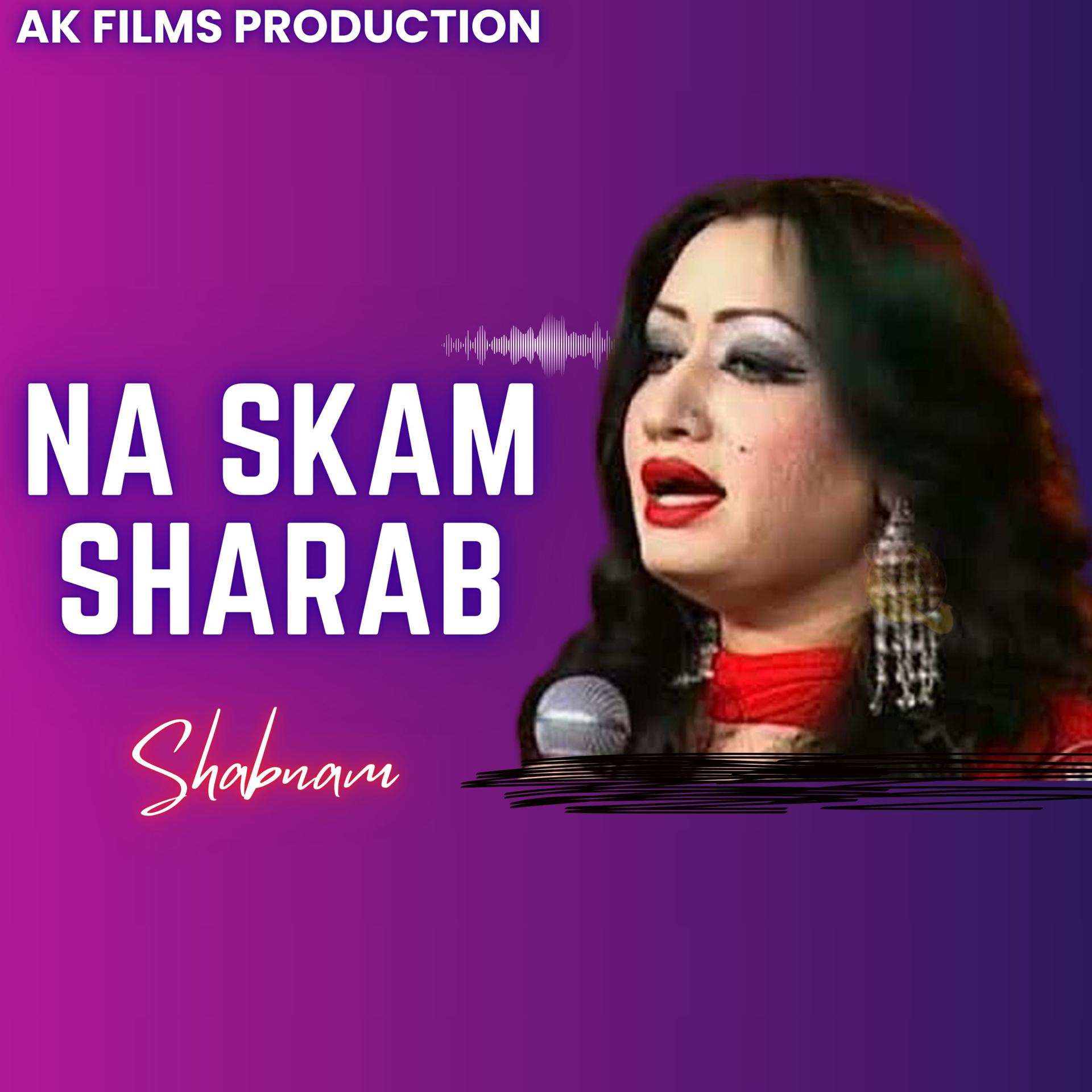 Постер альбома Na Skam Sharab