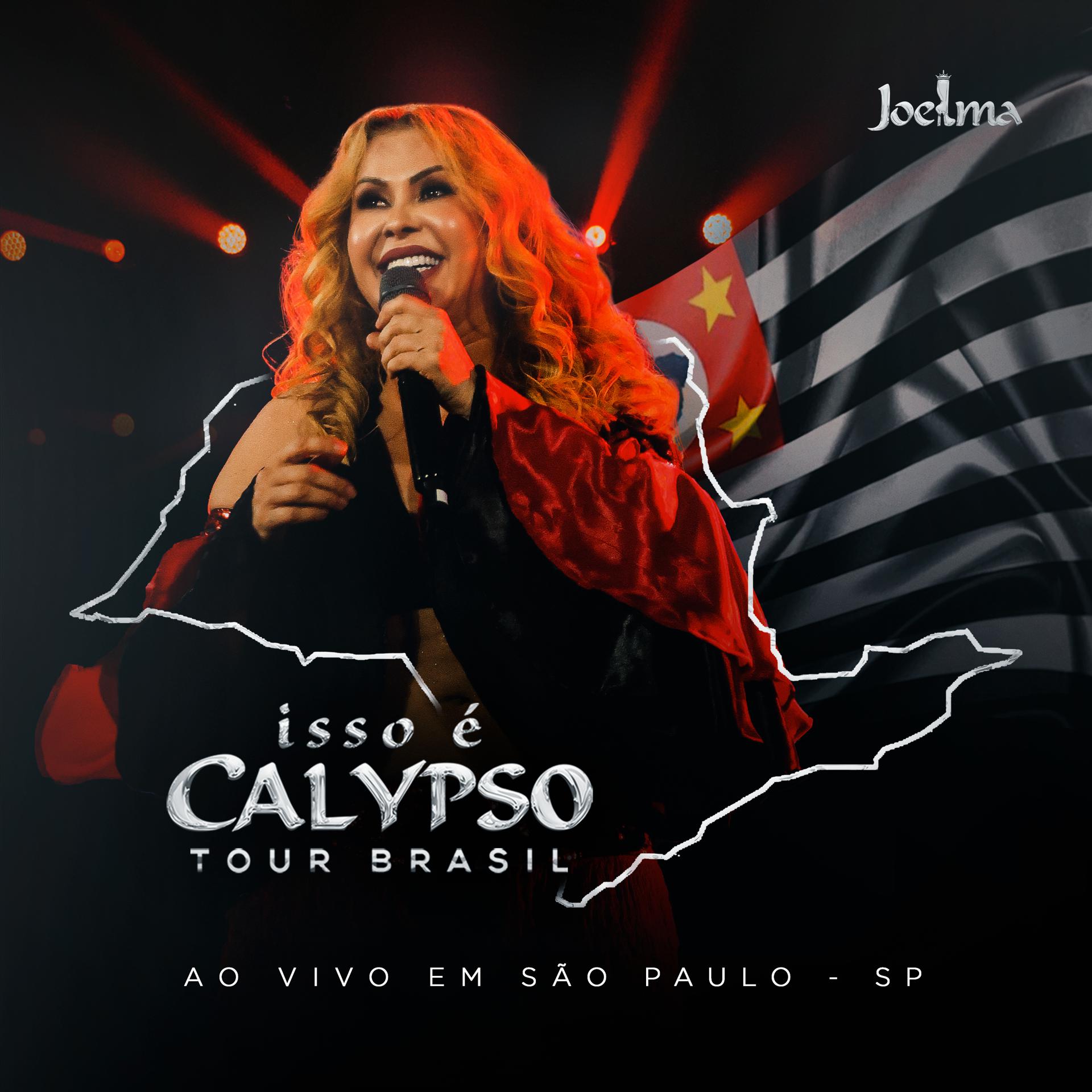 Постер альбома Isso É Calypso Tour Brasil (Ao Vivo em São Paulo) Ep1