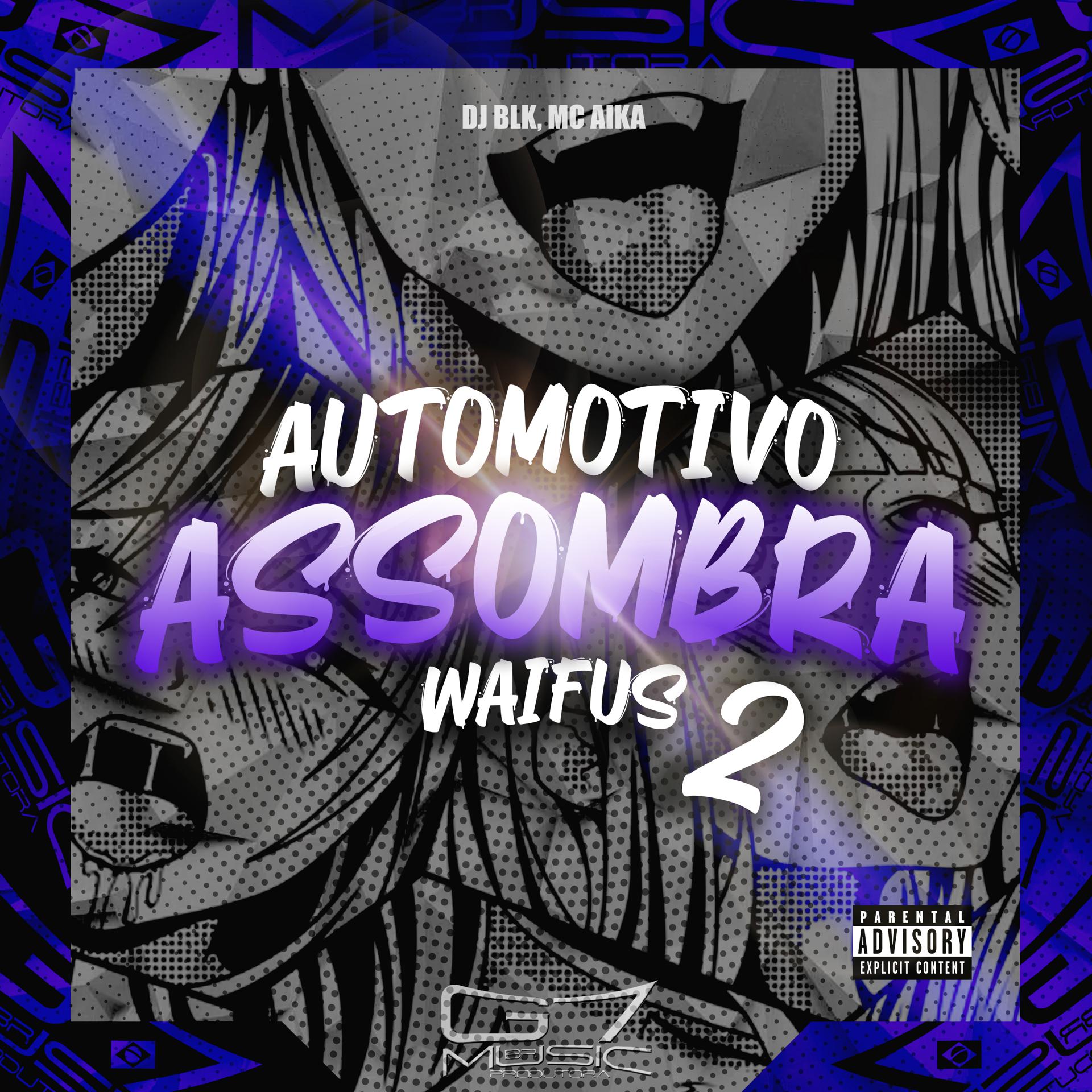 Постер альбома Automotivo Assombra Waifus 2