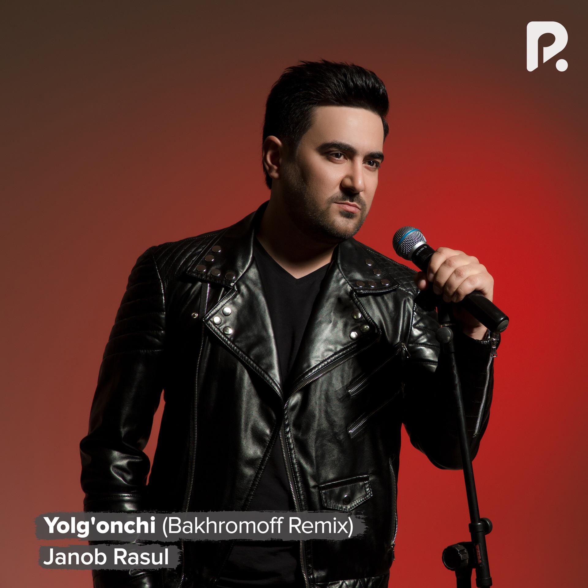 Постер альбома Yolg'onchi (Bakhromoff Remix)
