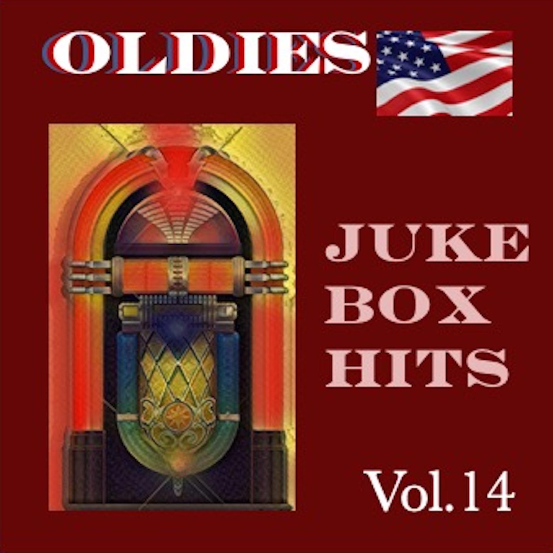 Постер альбома Oldies Juke Box Hits, Vol. 14