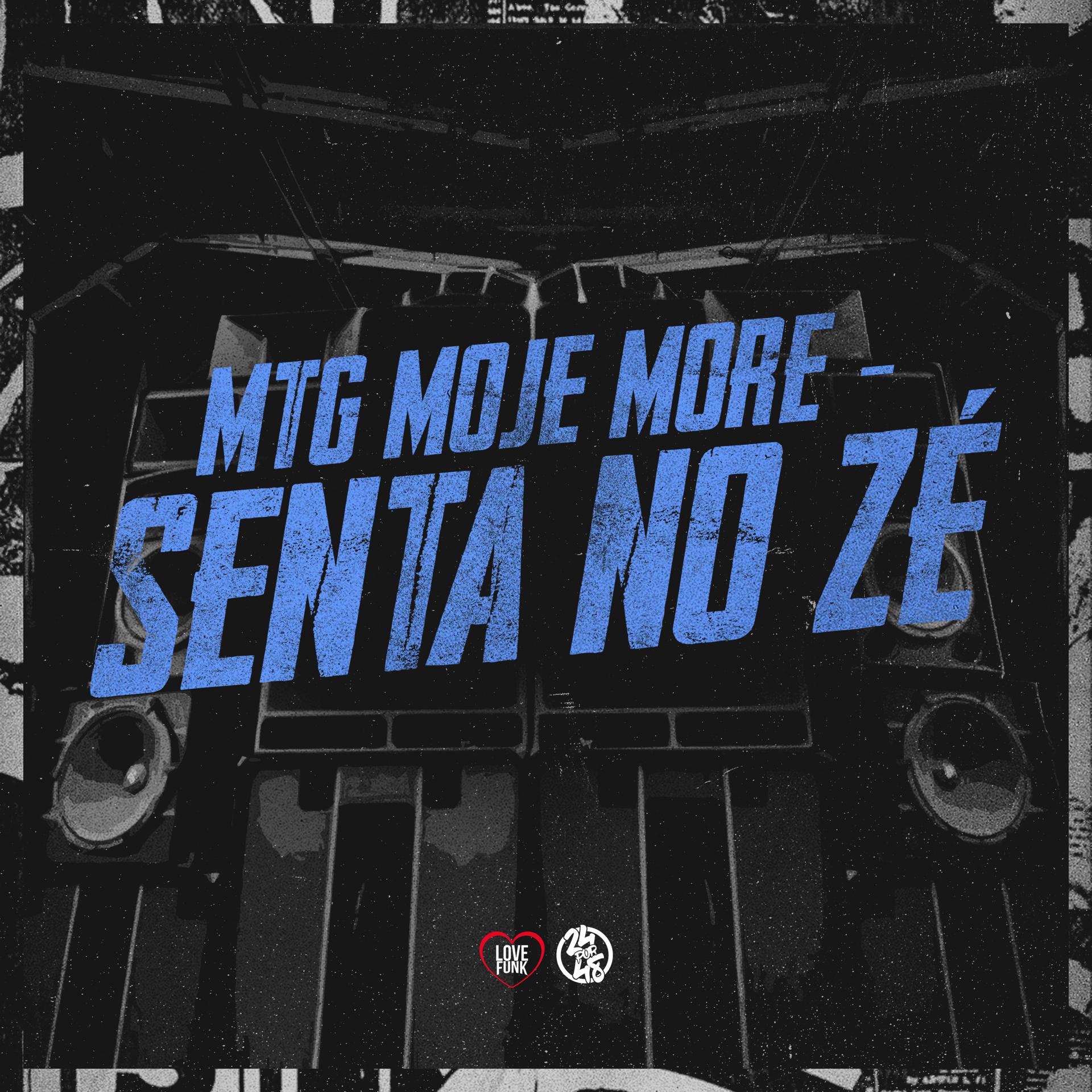 Постер альбома Mtg Moje More - Senta no Zé