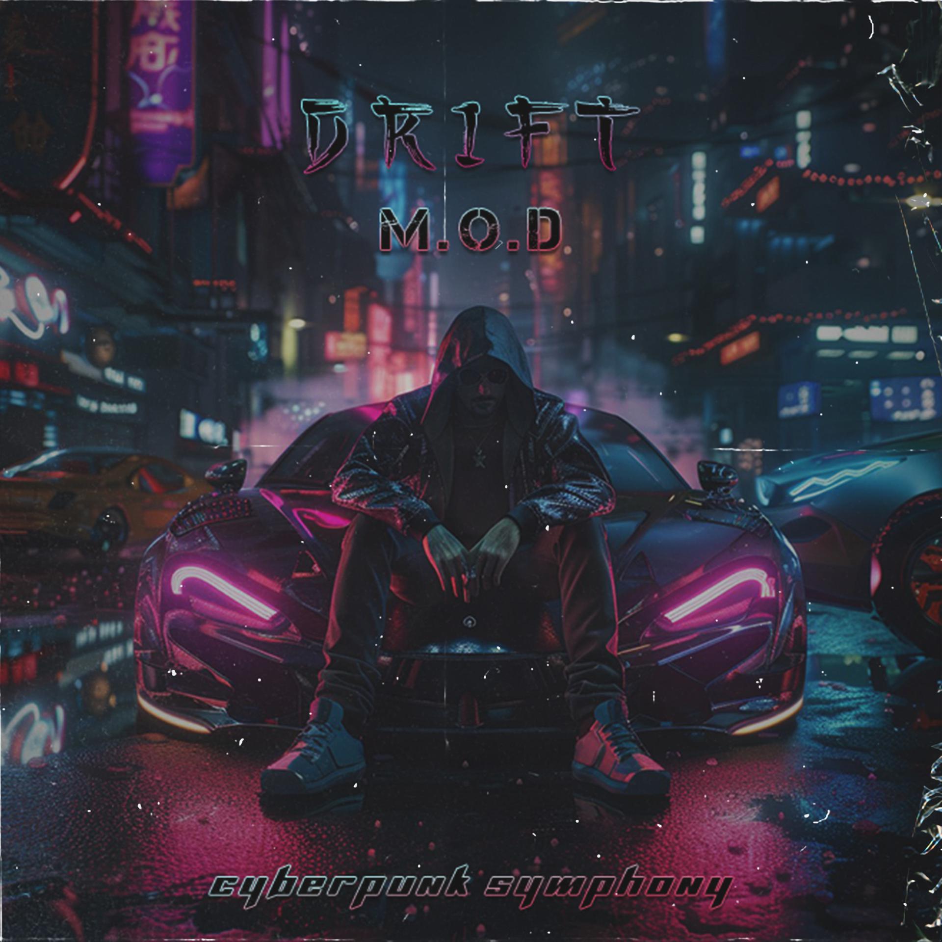 Постер альбома Drift M.o.d