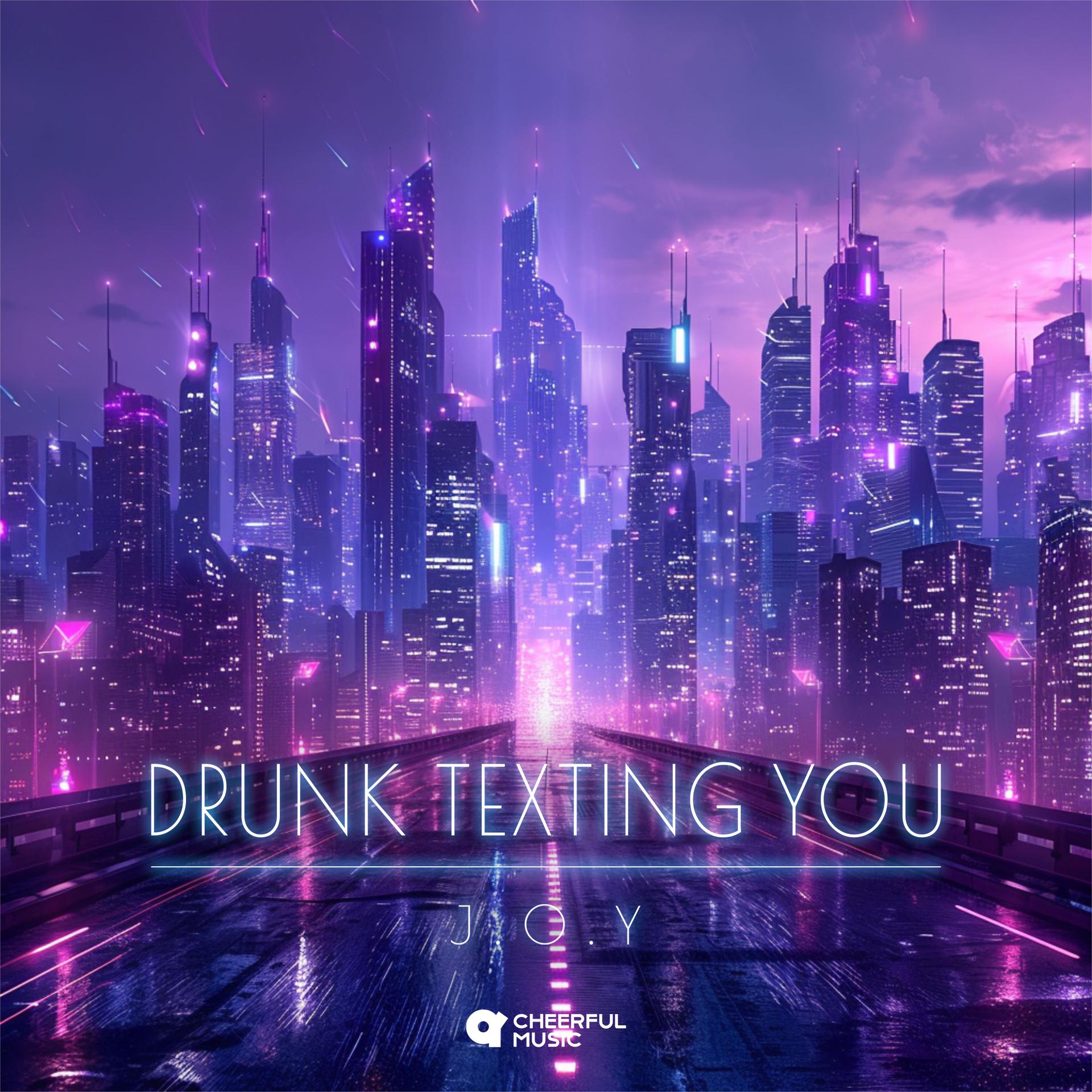 Постер альбома Drunk Texting You