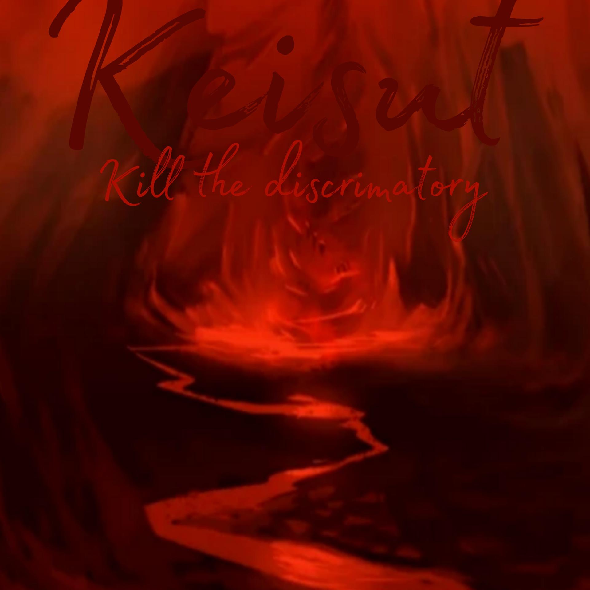 Постер альбома Kill the Discrimatory