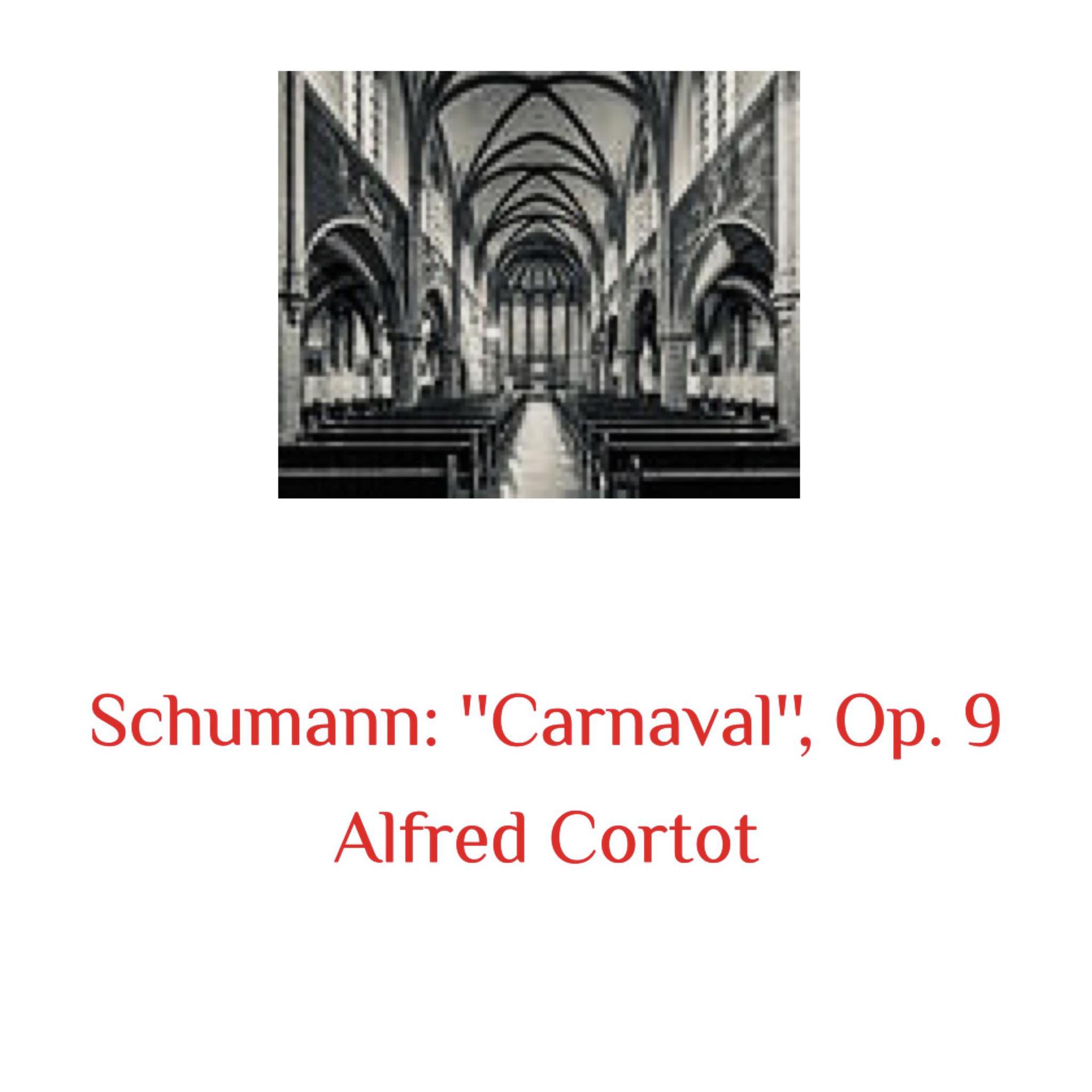 Постер альбома Schumann: ''carnaval'', Op. 9