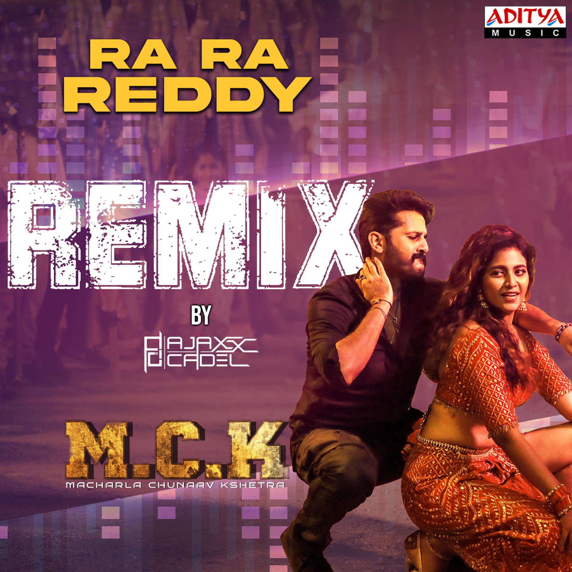Постер альбома Ra Ra Reddy Remix