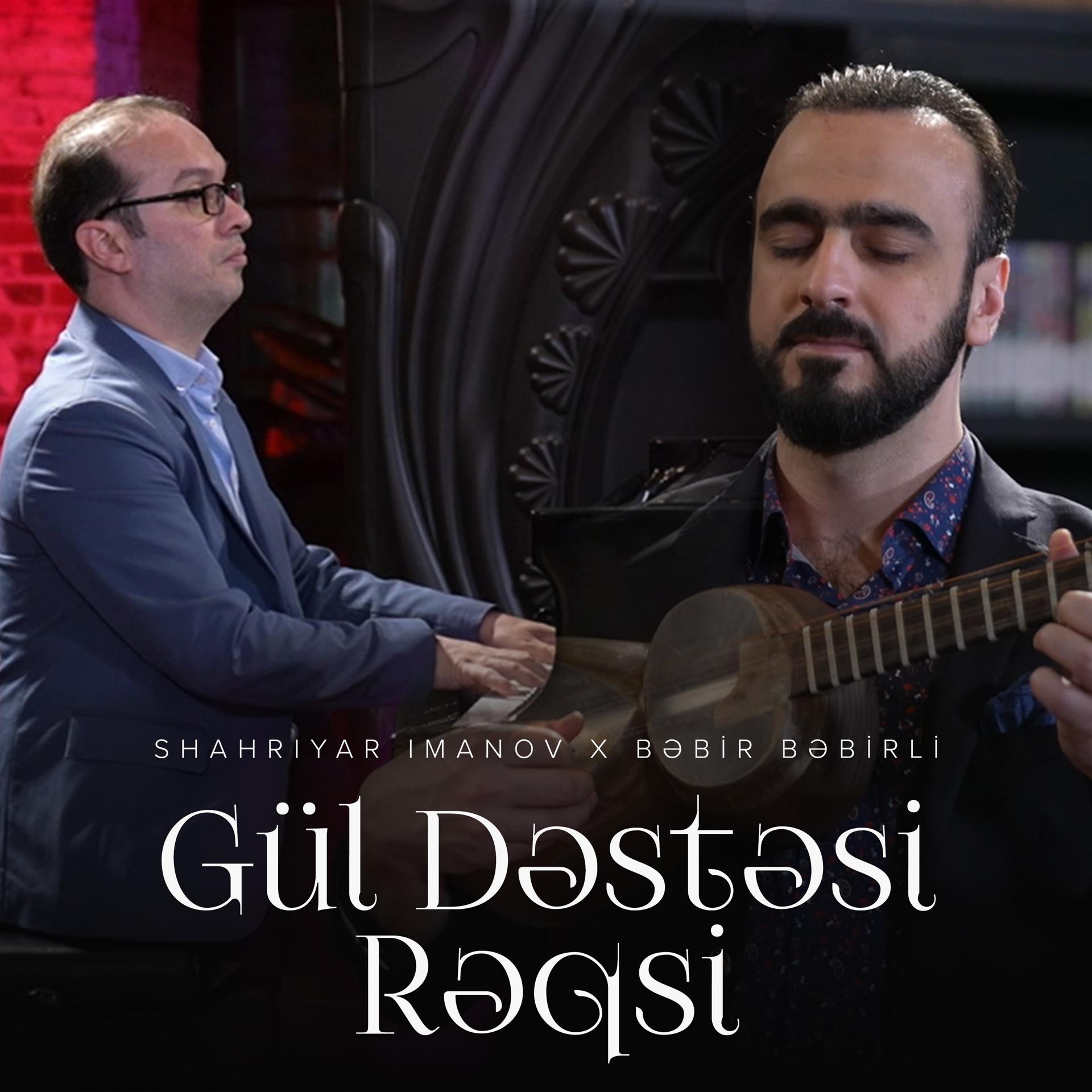 Постер альбома Gül Dəstəsi Rəqsi