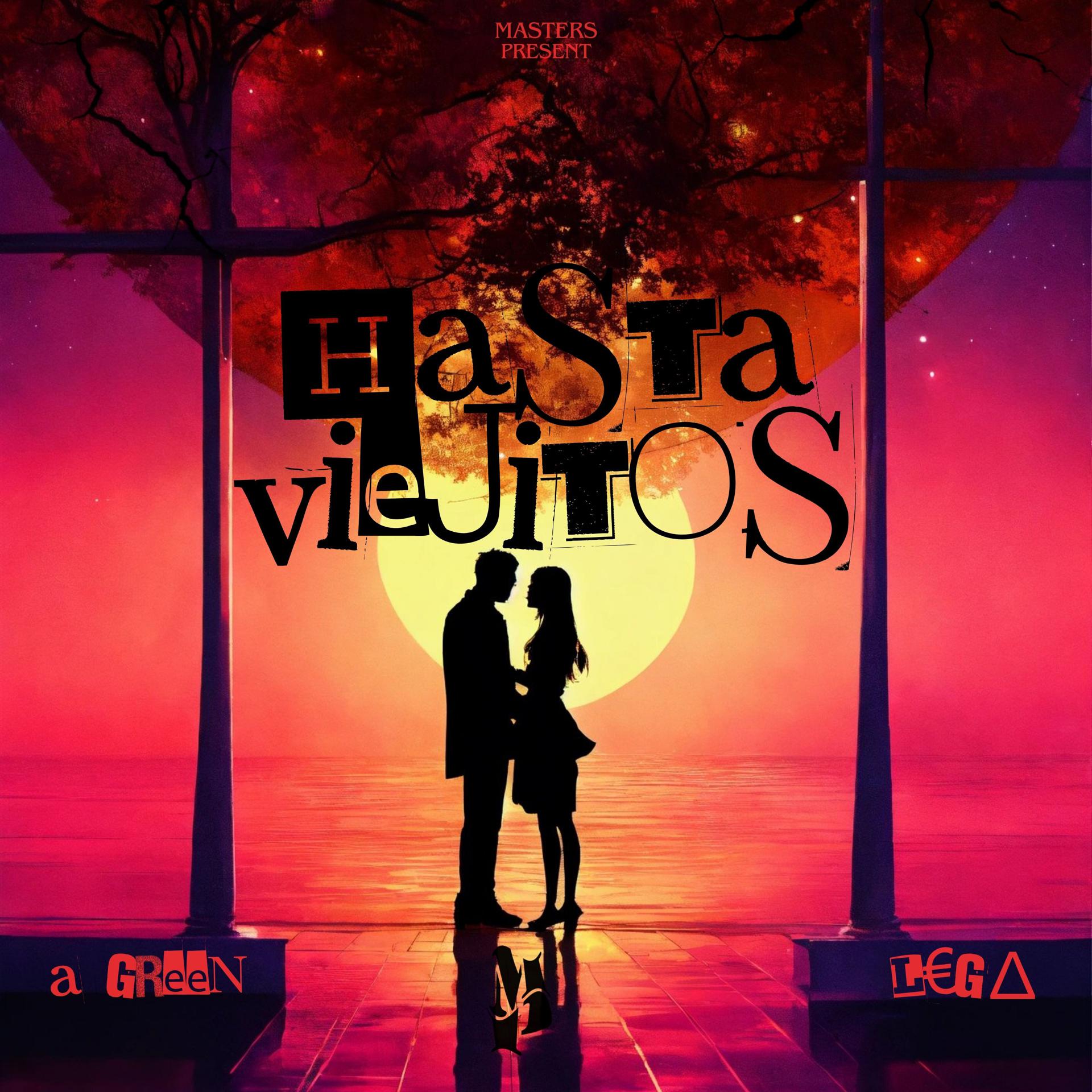 Постер альбома Hasta Viejitos