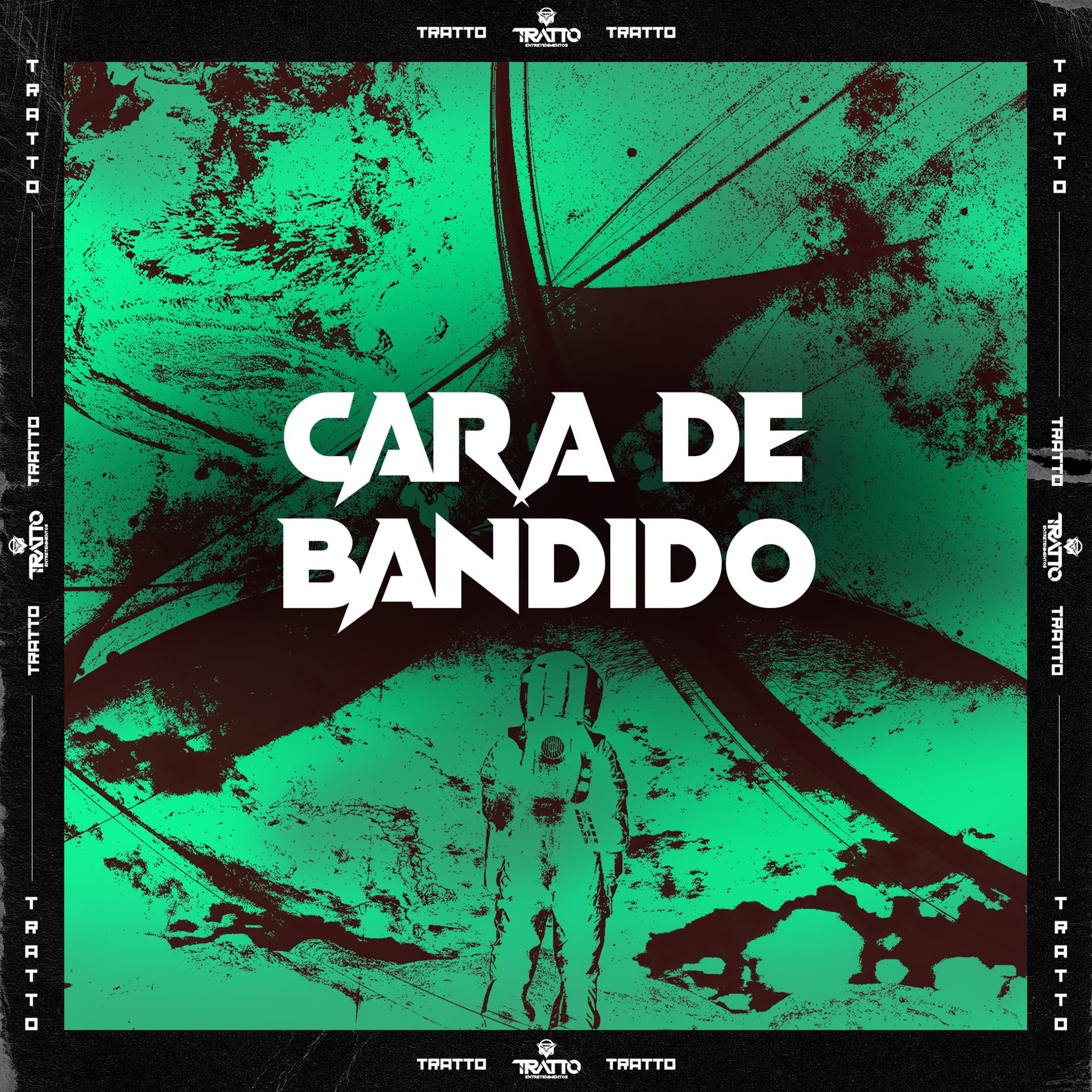 Постер альбома Cara de Bandido