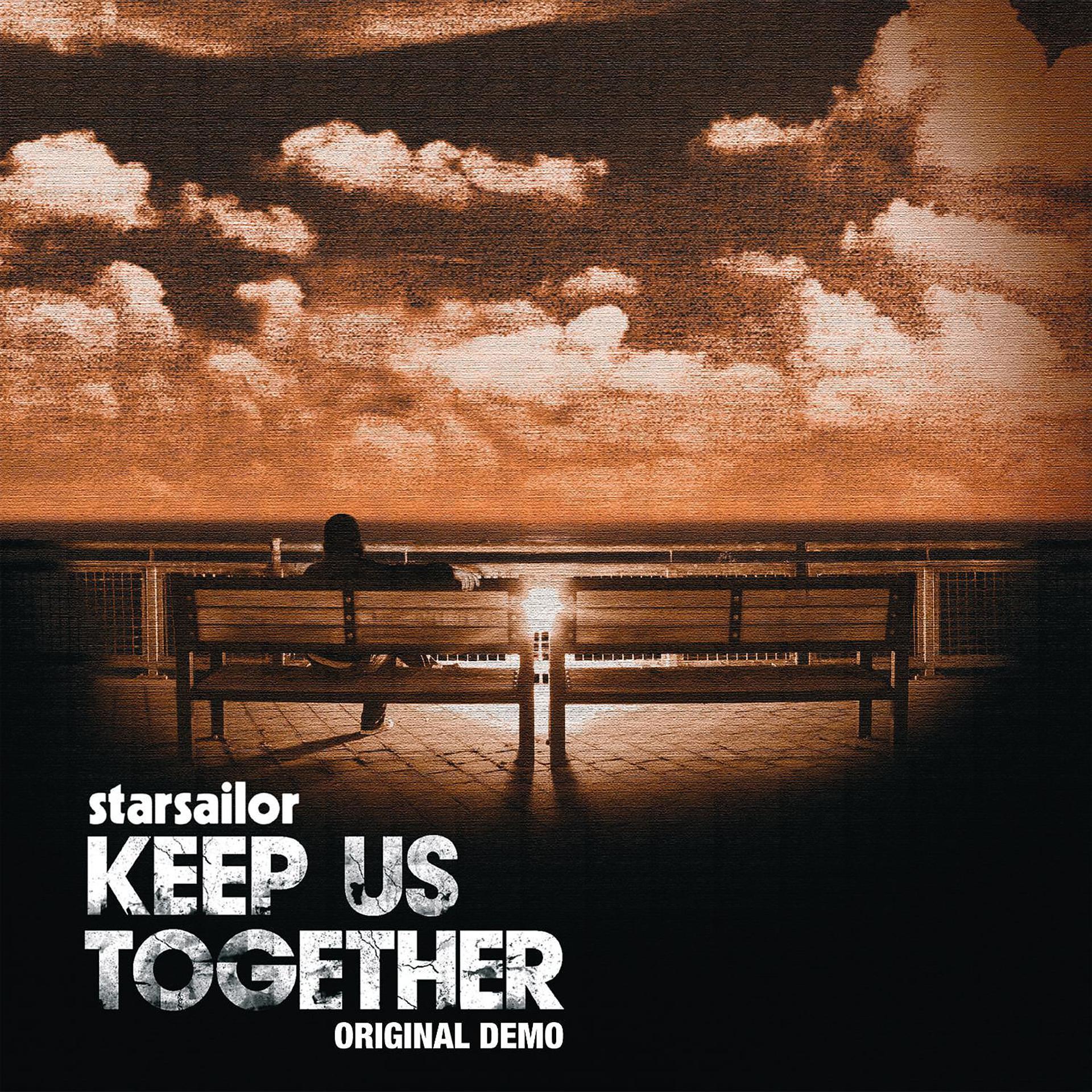 Постер альбома Keep Us Together [Original Demo]