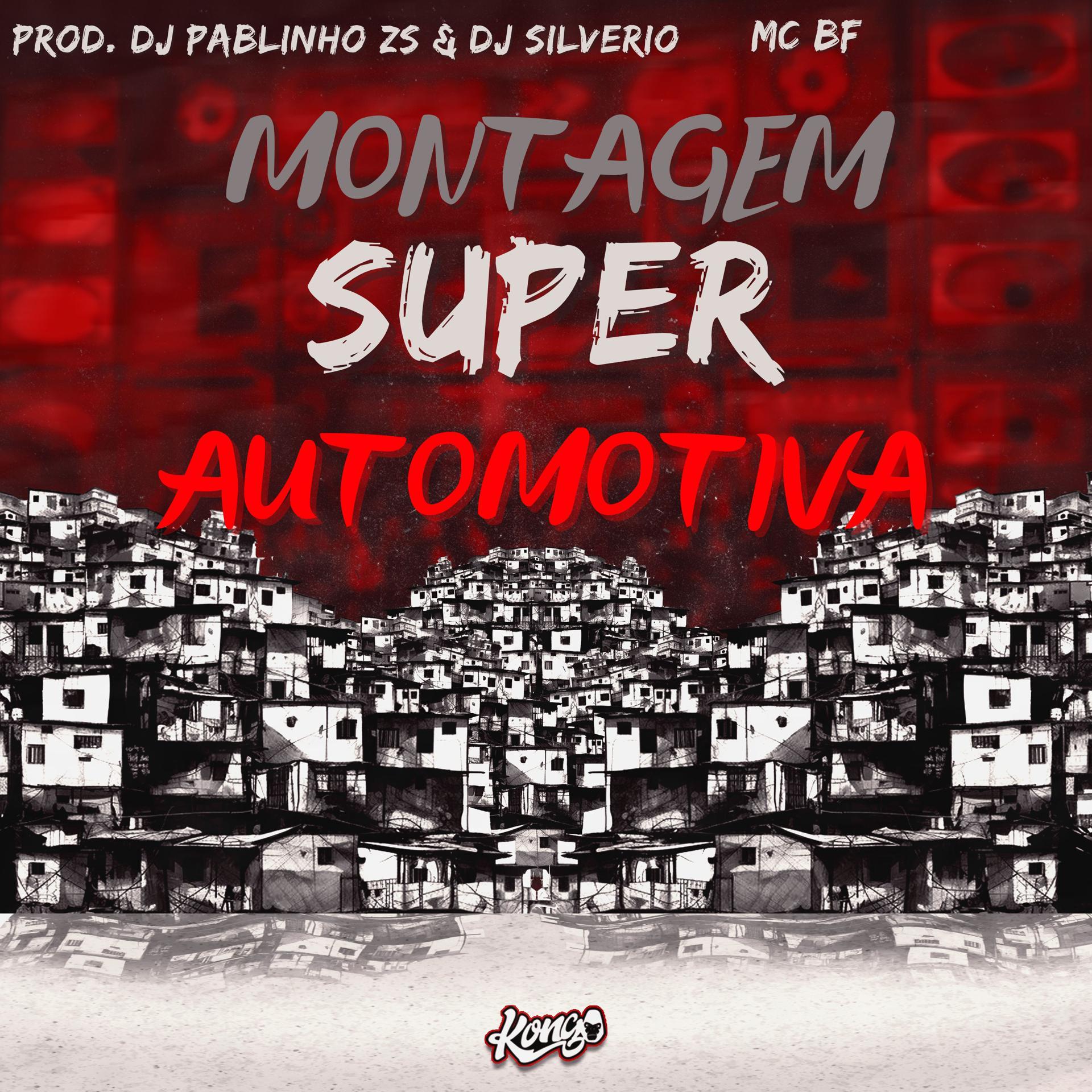 Постер альбома Montagem Super Automotiva