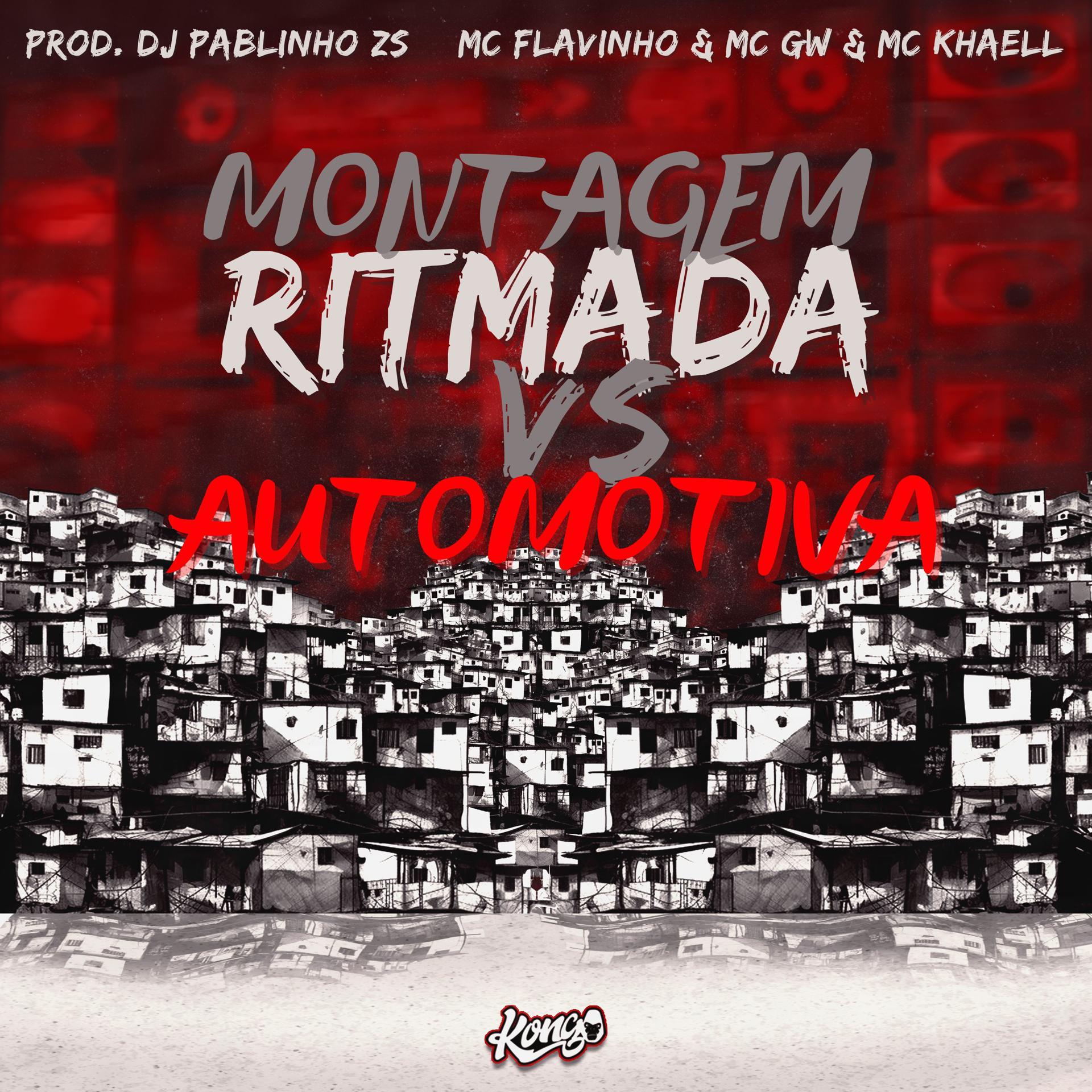 Постер альбома Montagem Ritmada Vs Automotiva