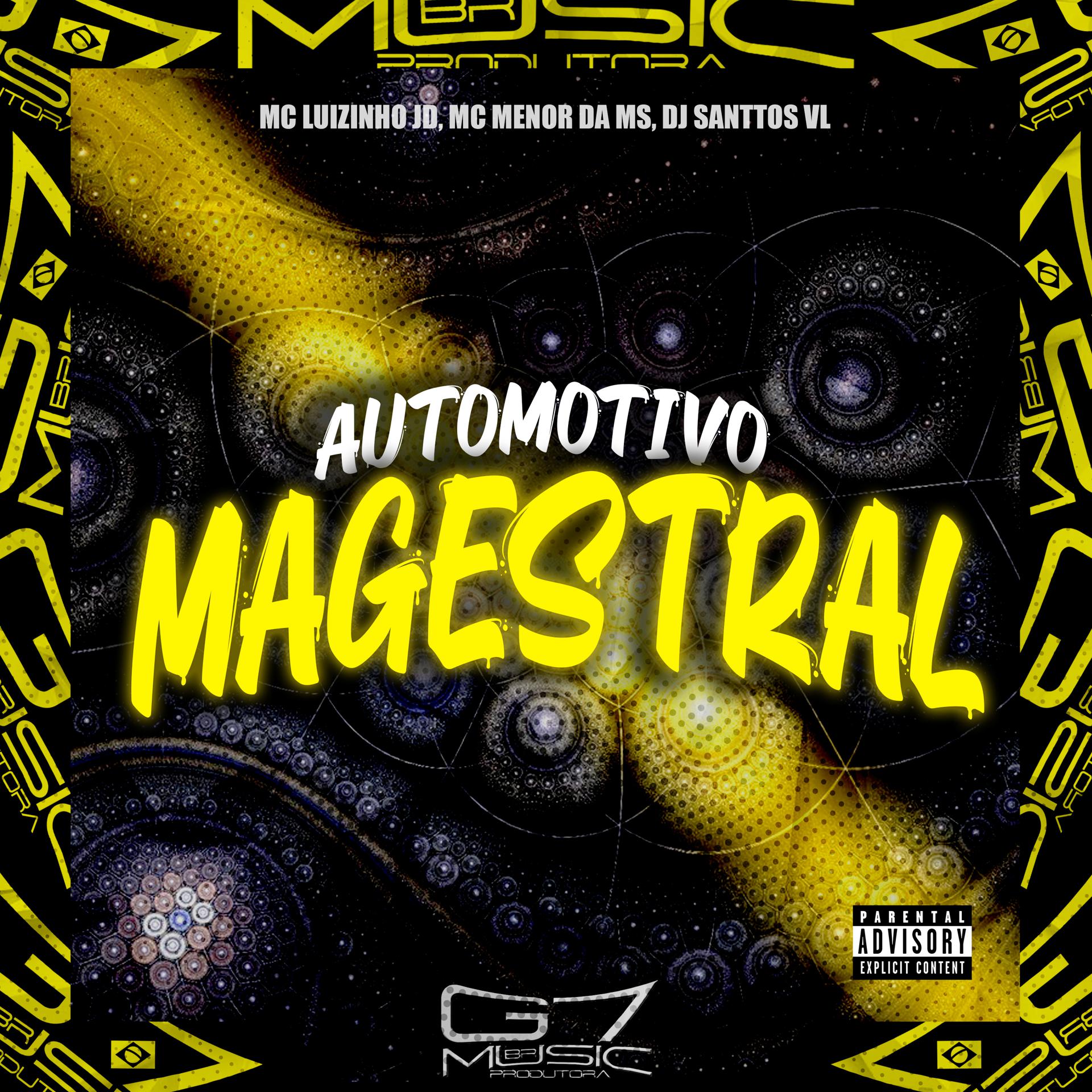 Постер альбома Automotivo Magestral