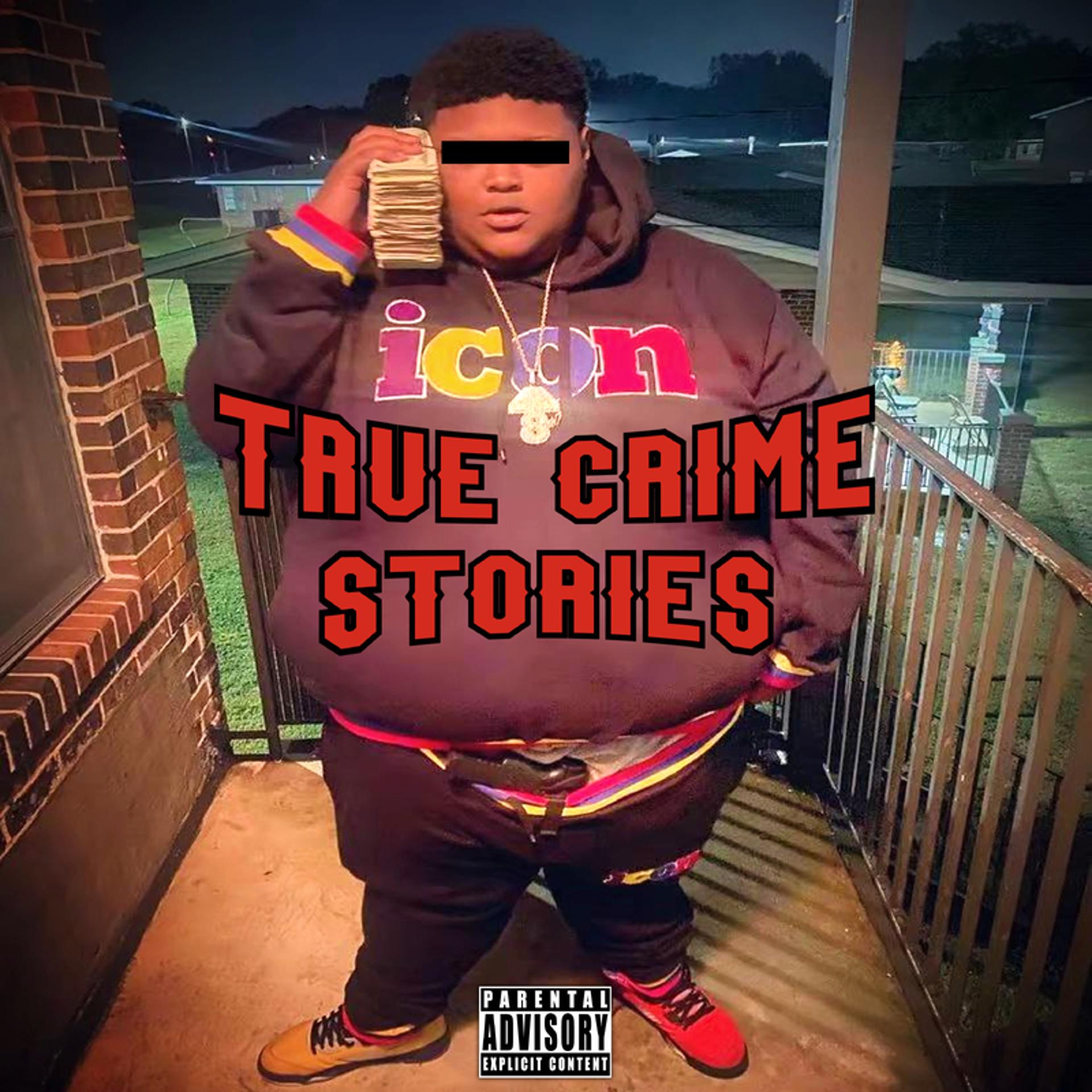 Постер альбома True crime stories