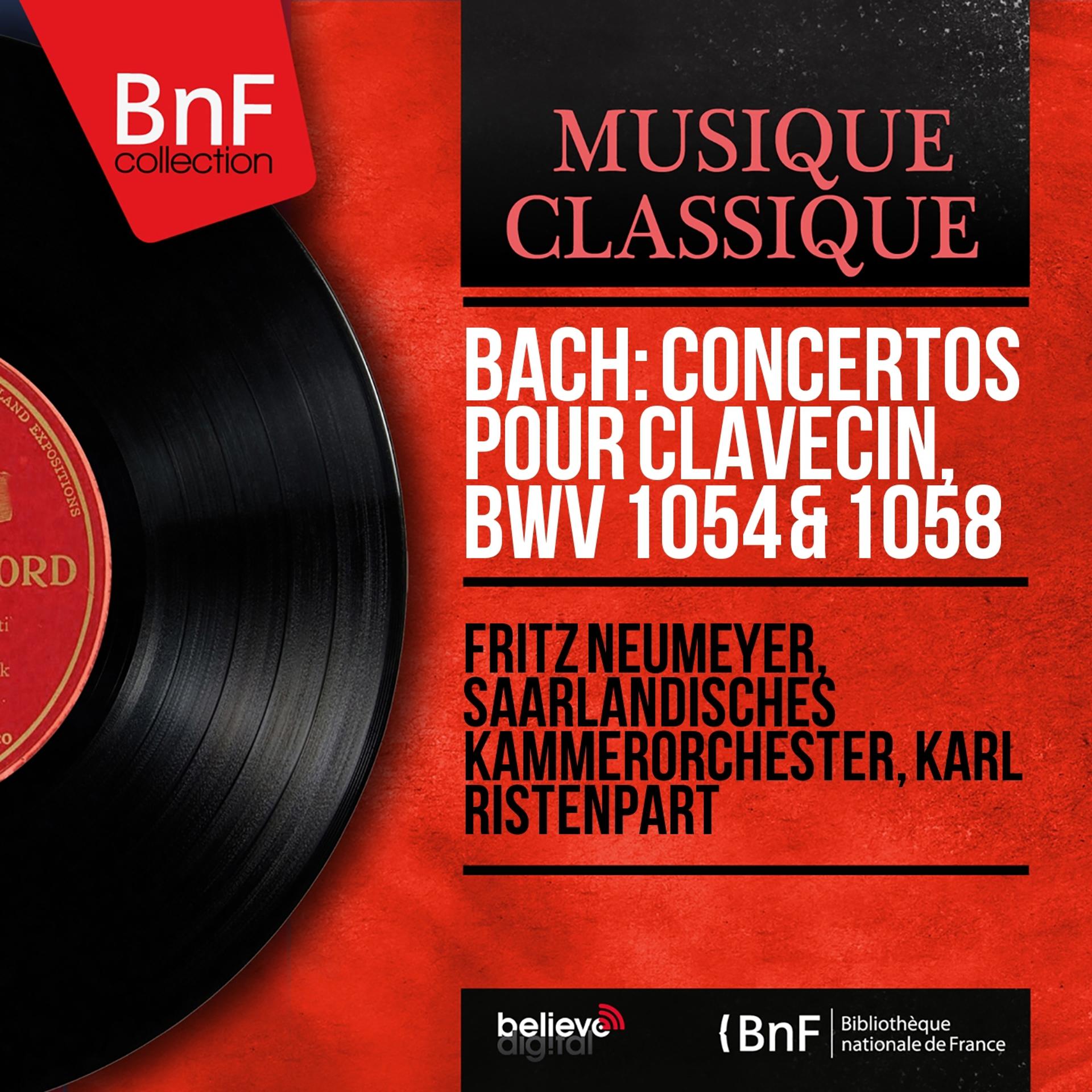 Постер альбома Bach: Concertos pour clavecin, BWV 1054 & 1058 (Mono Version)