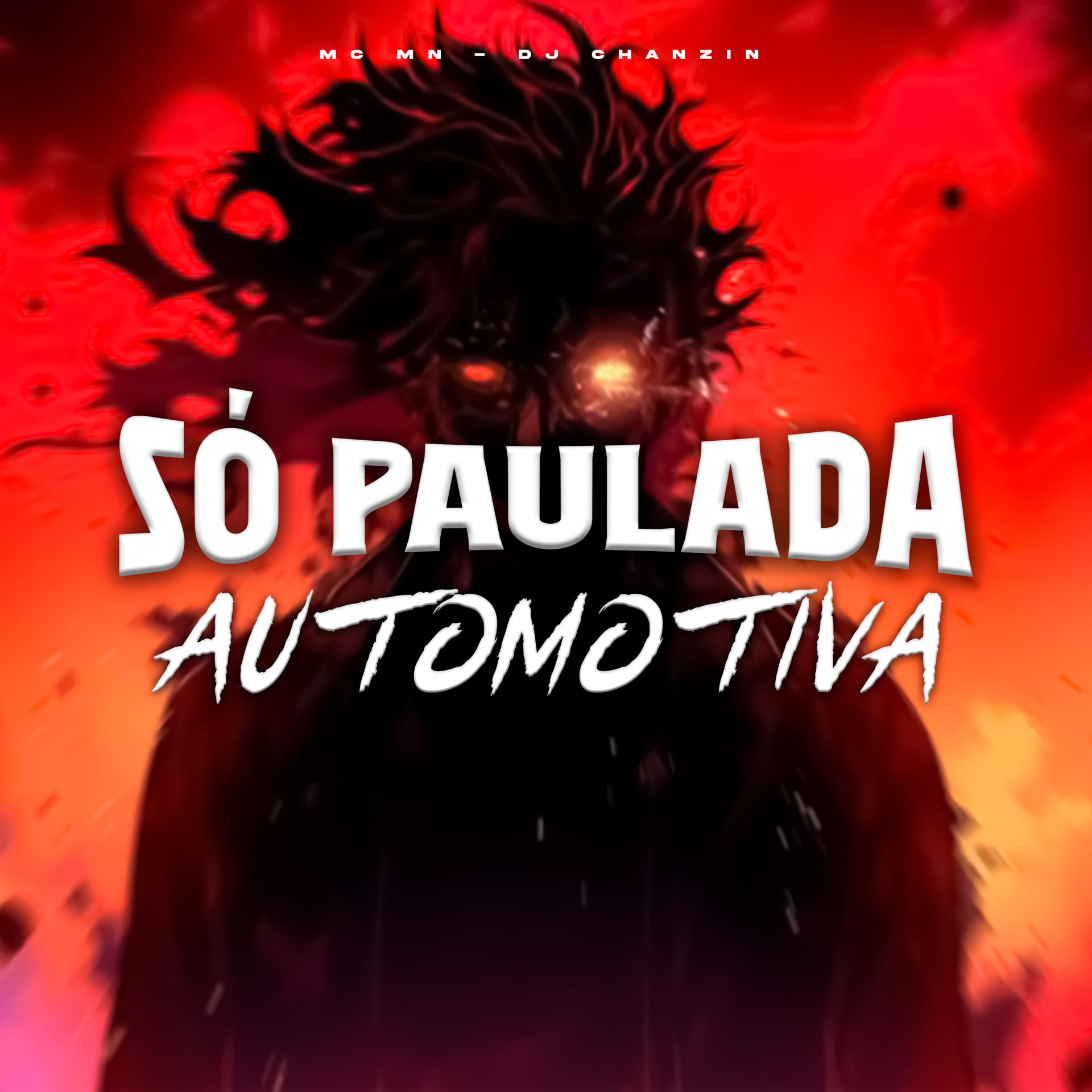 Постер альбома Só Paulada Automotiva