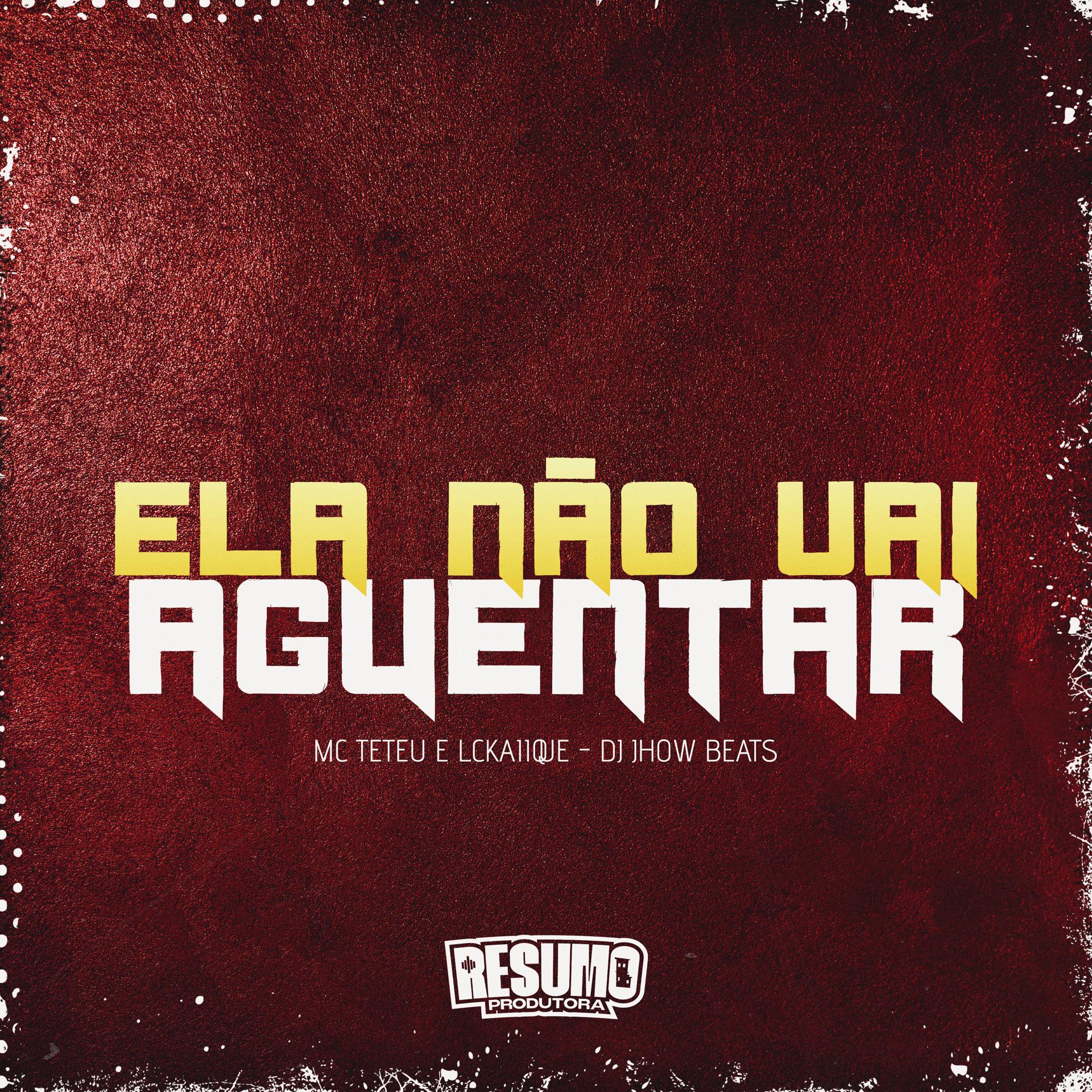 Постер альбома Ela Não Vai Aguentar