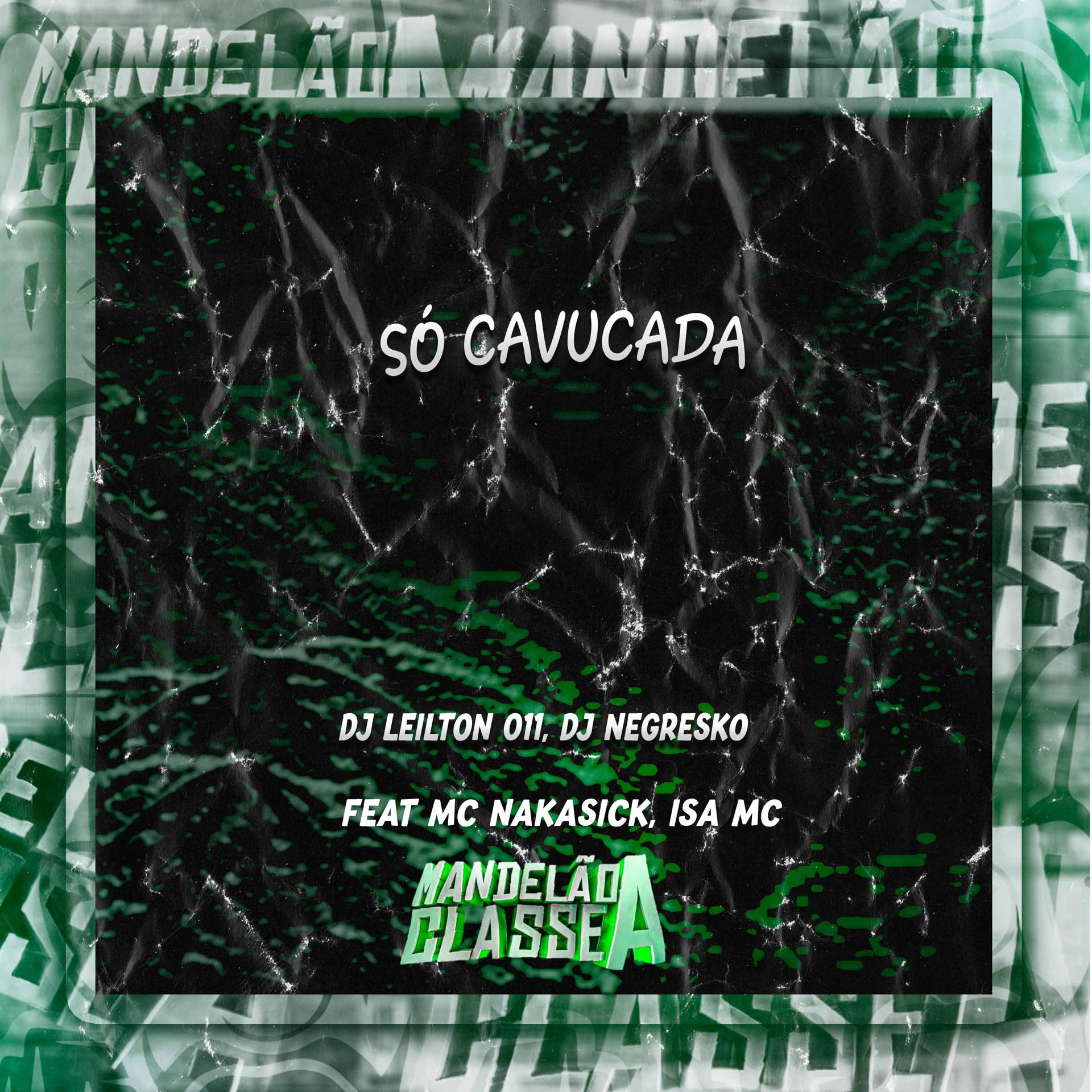 Постер альбома Só Cavucada
