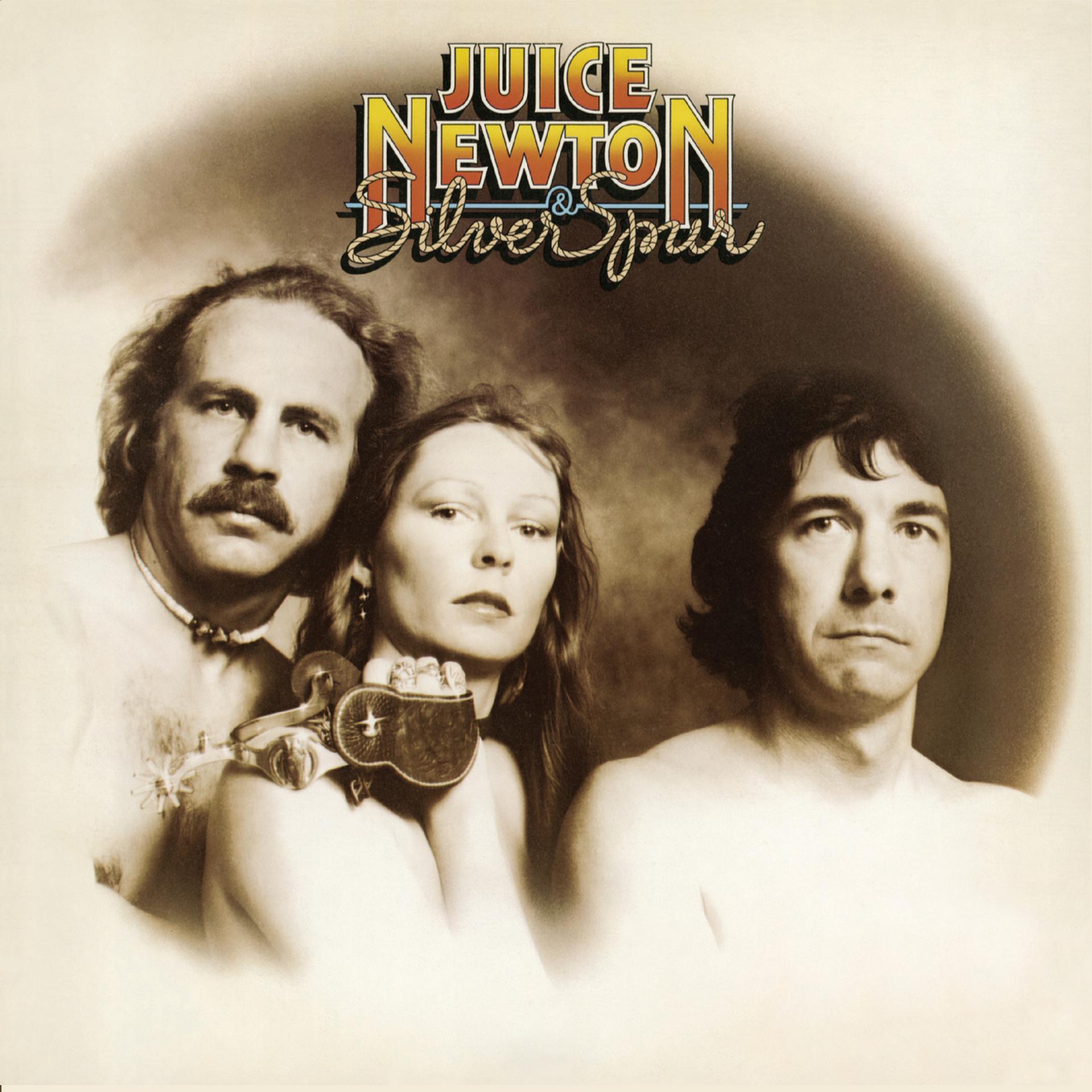 Постер альбома Juice Newton & Silver Spur