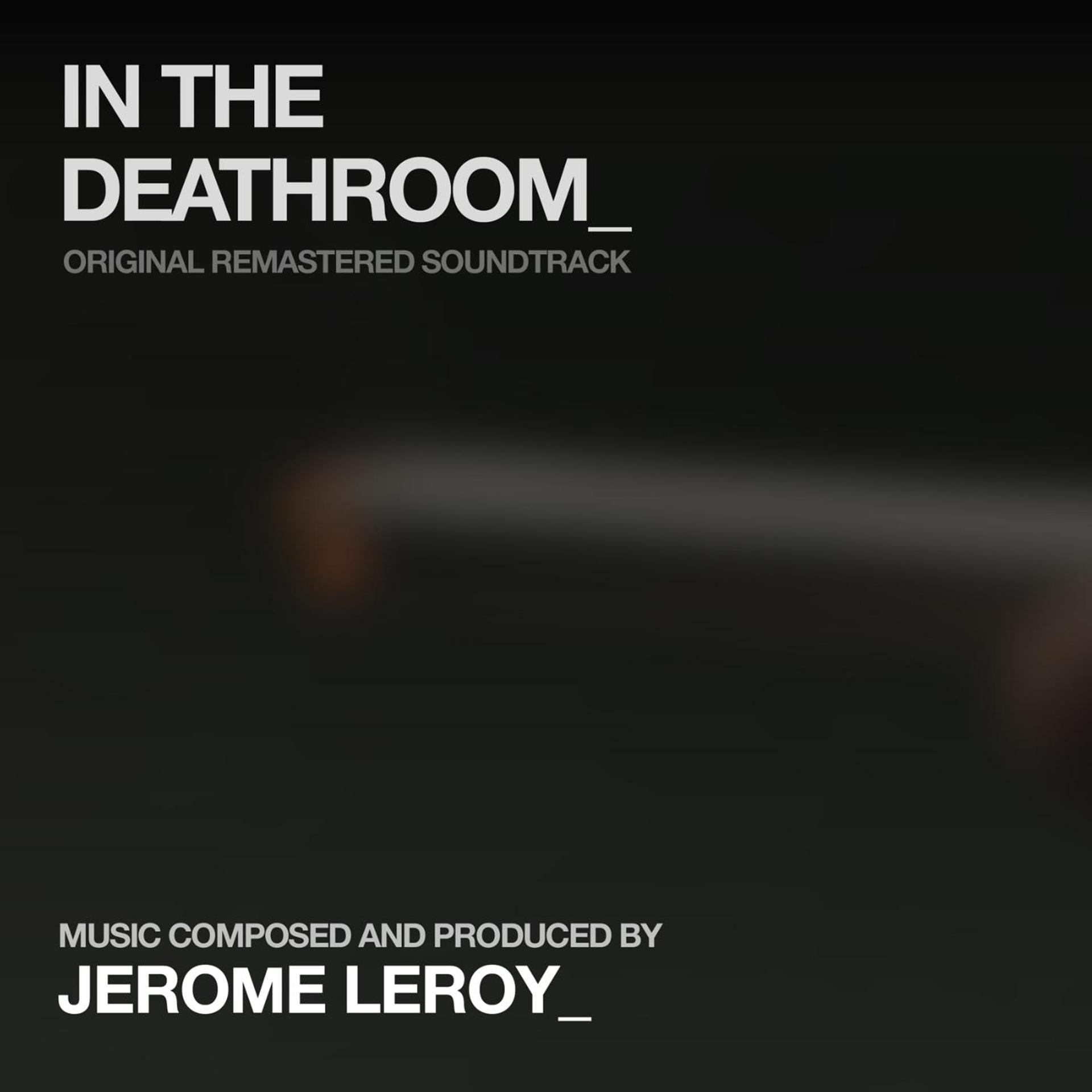 Постер альбома In the Deathroom (Original Remastered Soundtrack)