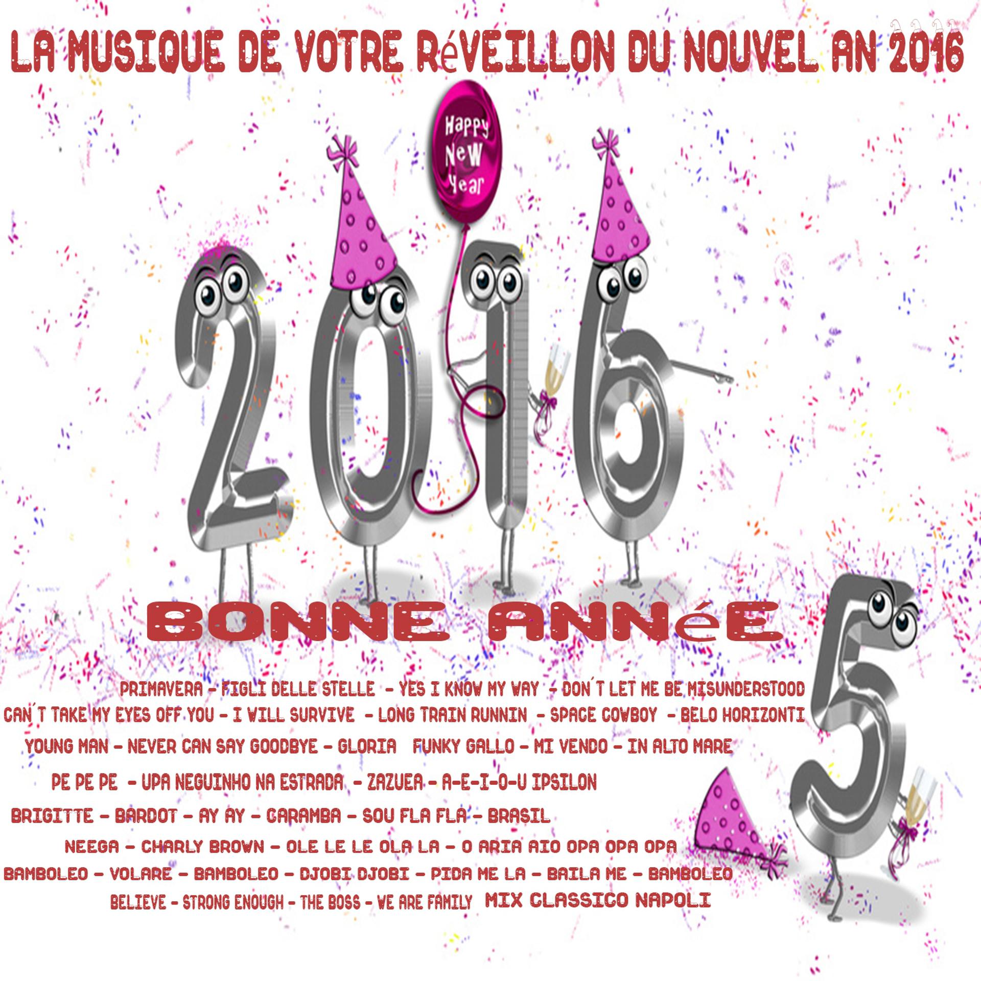 Постер альбома La musique de votre réveillon du nouvel an 2016