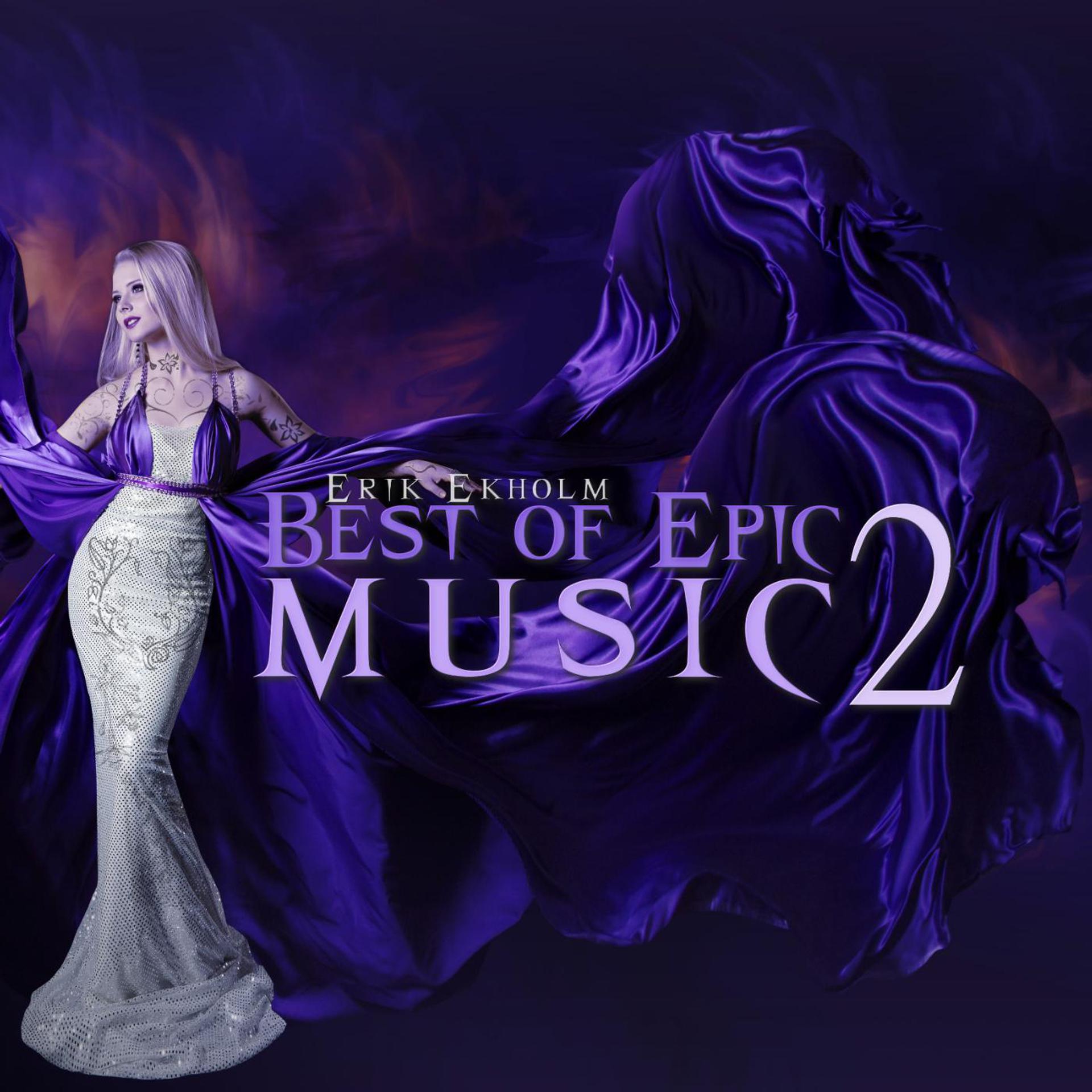 Постер альбома Best of Epic Music 2