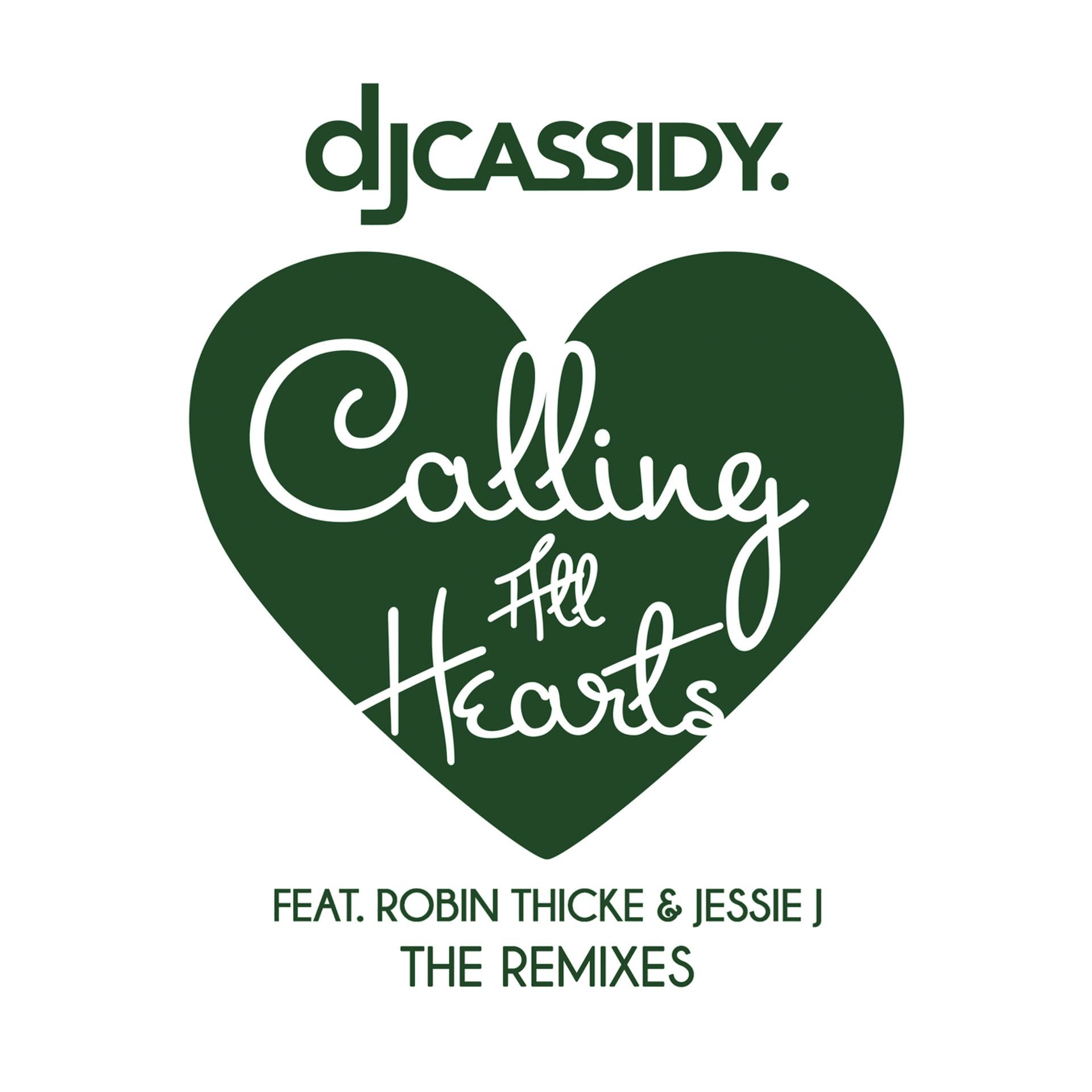 Постер альбома Calling All Hearts (The Remixes)