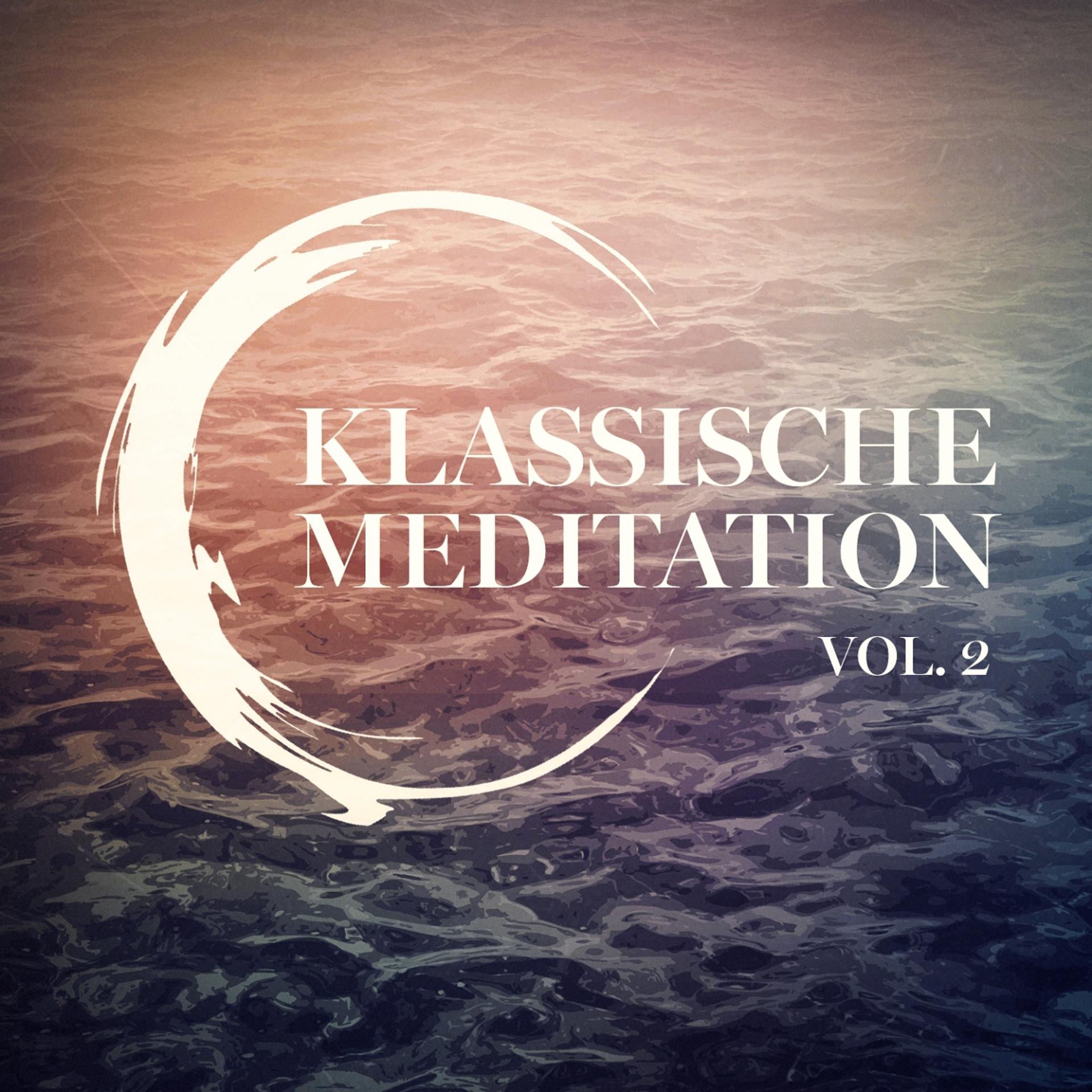 Постер альбома Klassische Meditation, Vol. 2