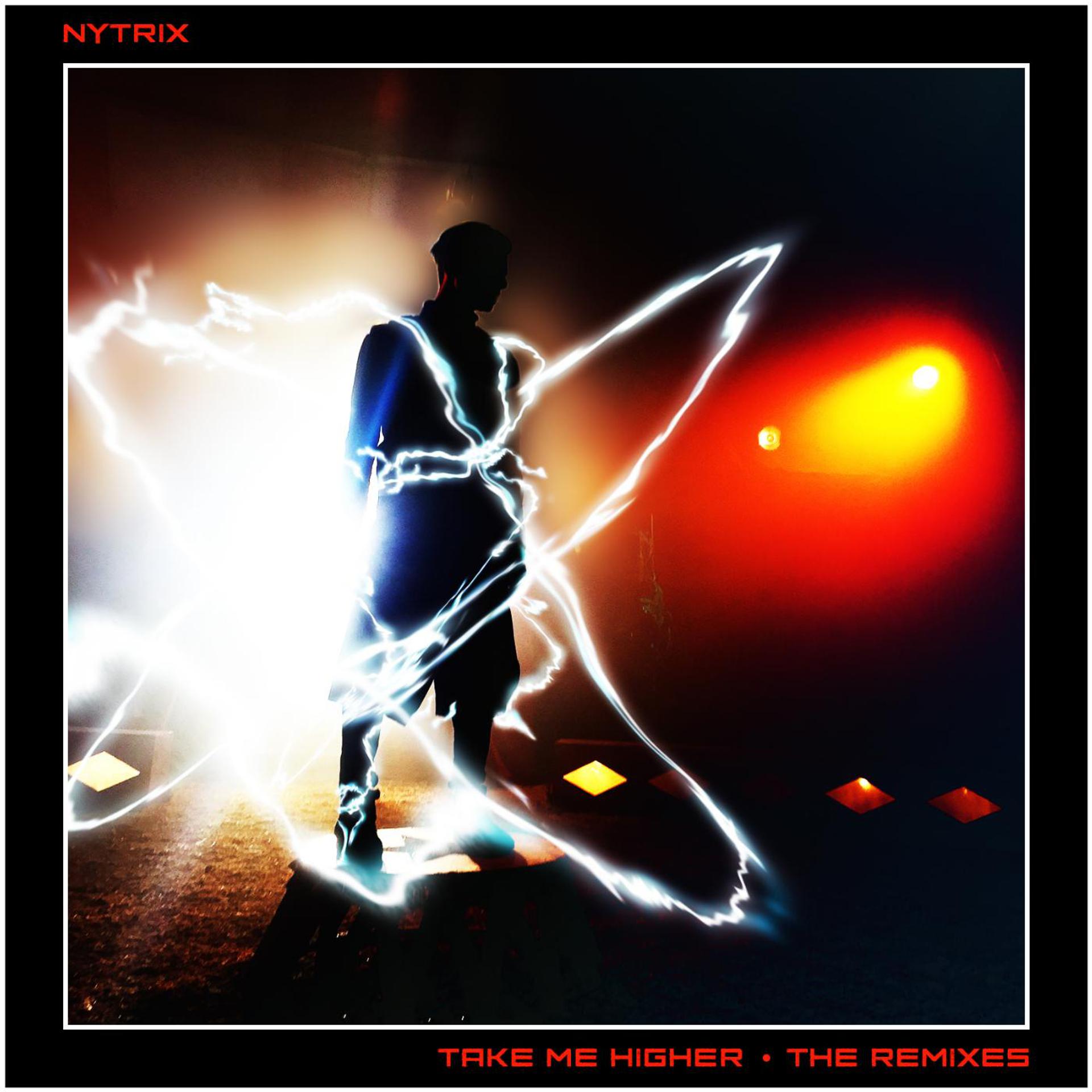 Постер альбома Take Me Higher (The Remixes)