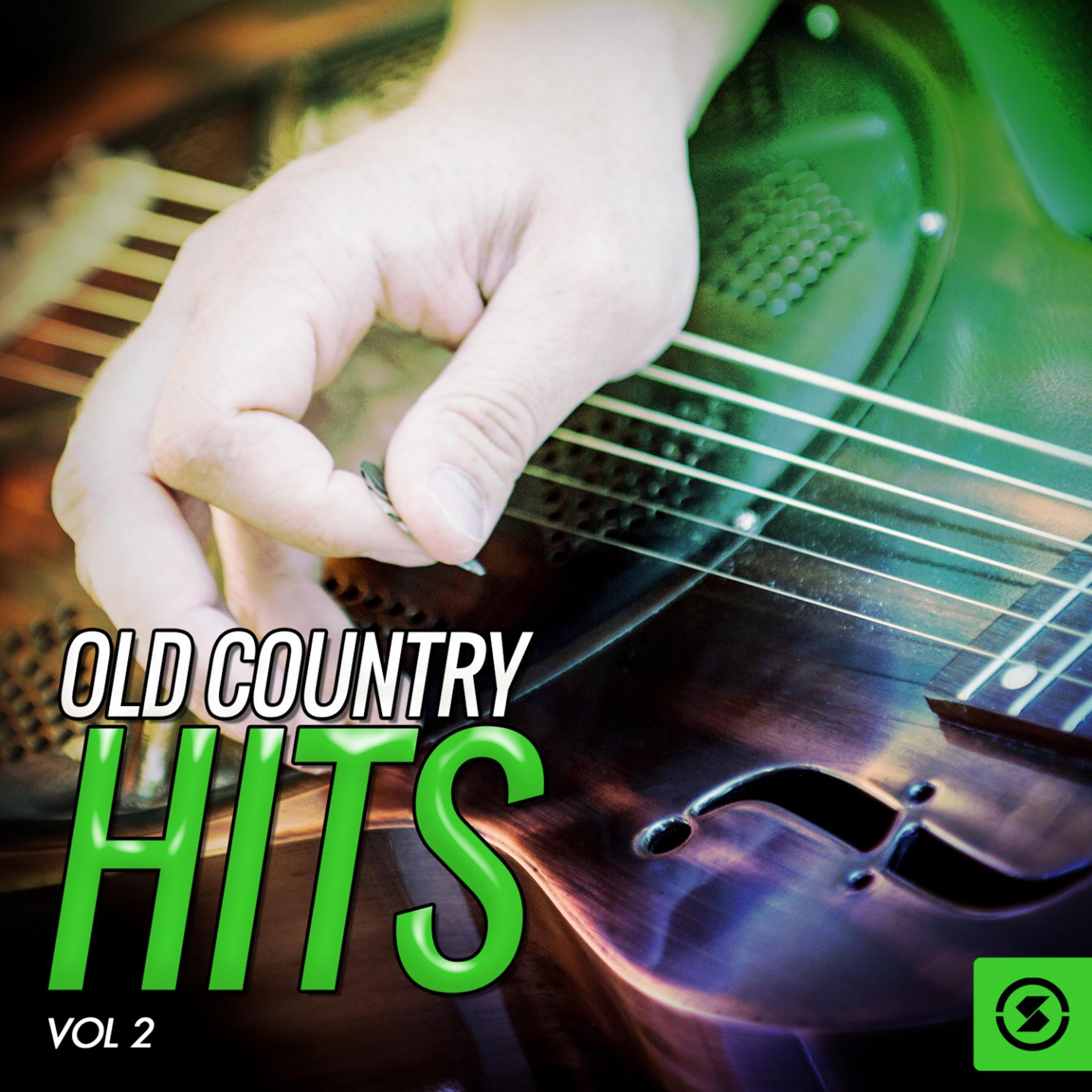 Постер альбома Old Country Hits, Vol. 2