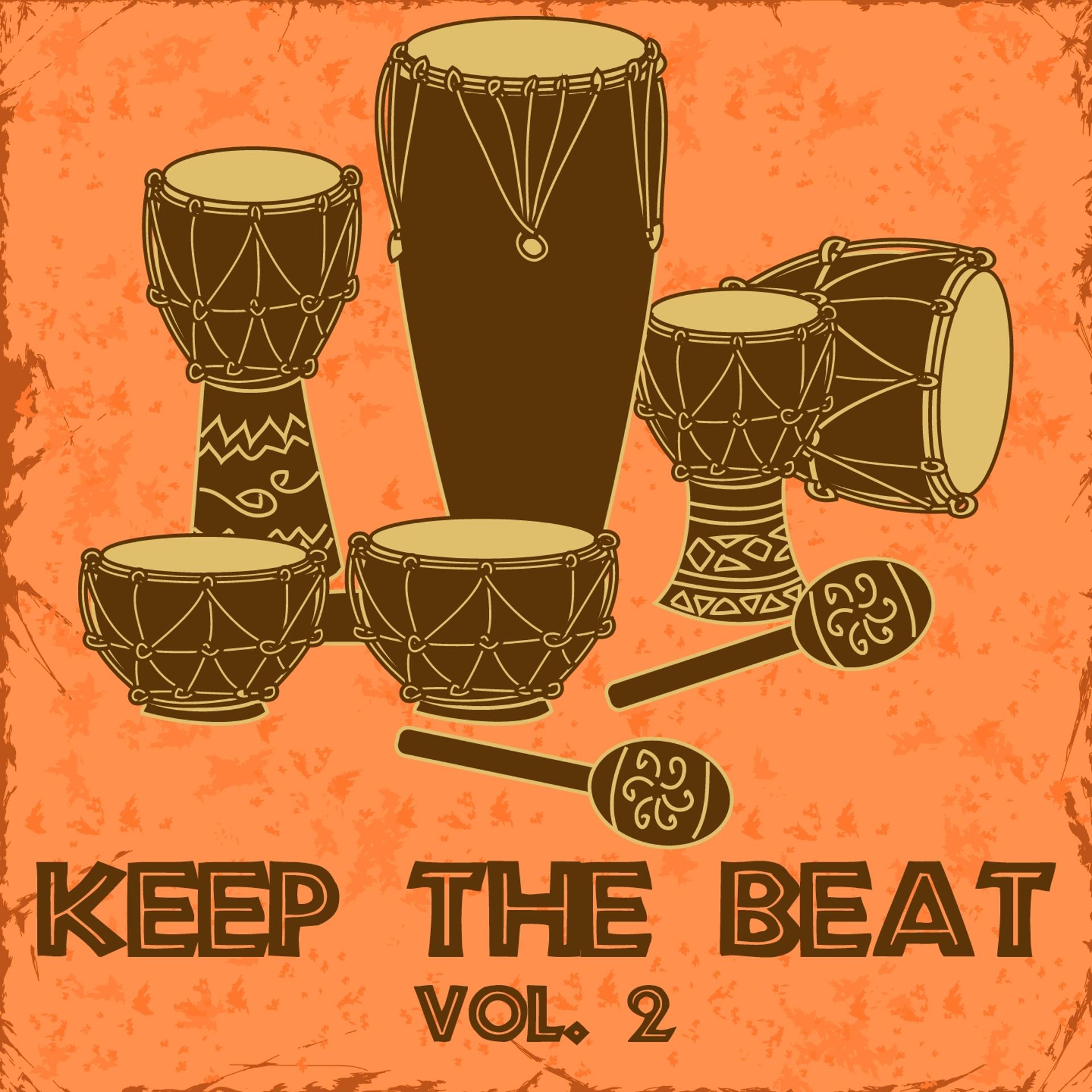 Постер альбома Keep The Beat, Vol. 2