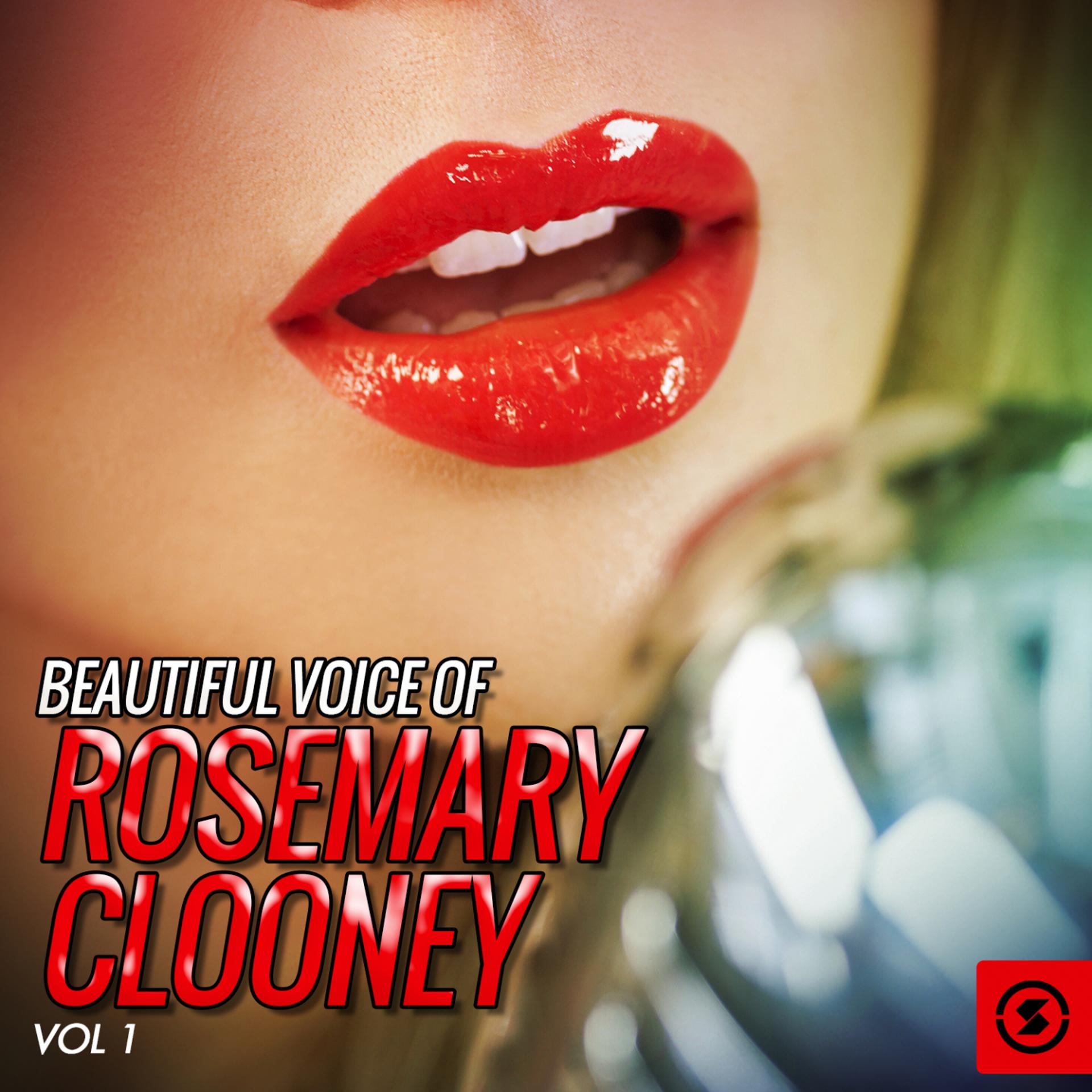 Постер альбома Beautiful Voice of Rosemary Clooney, Vol. 1