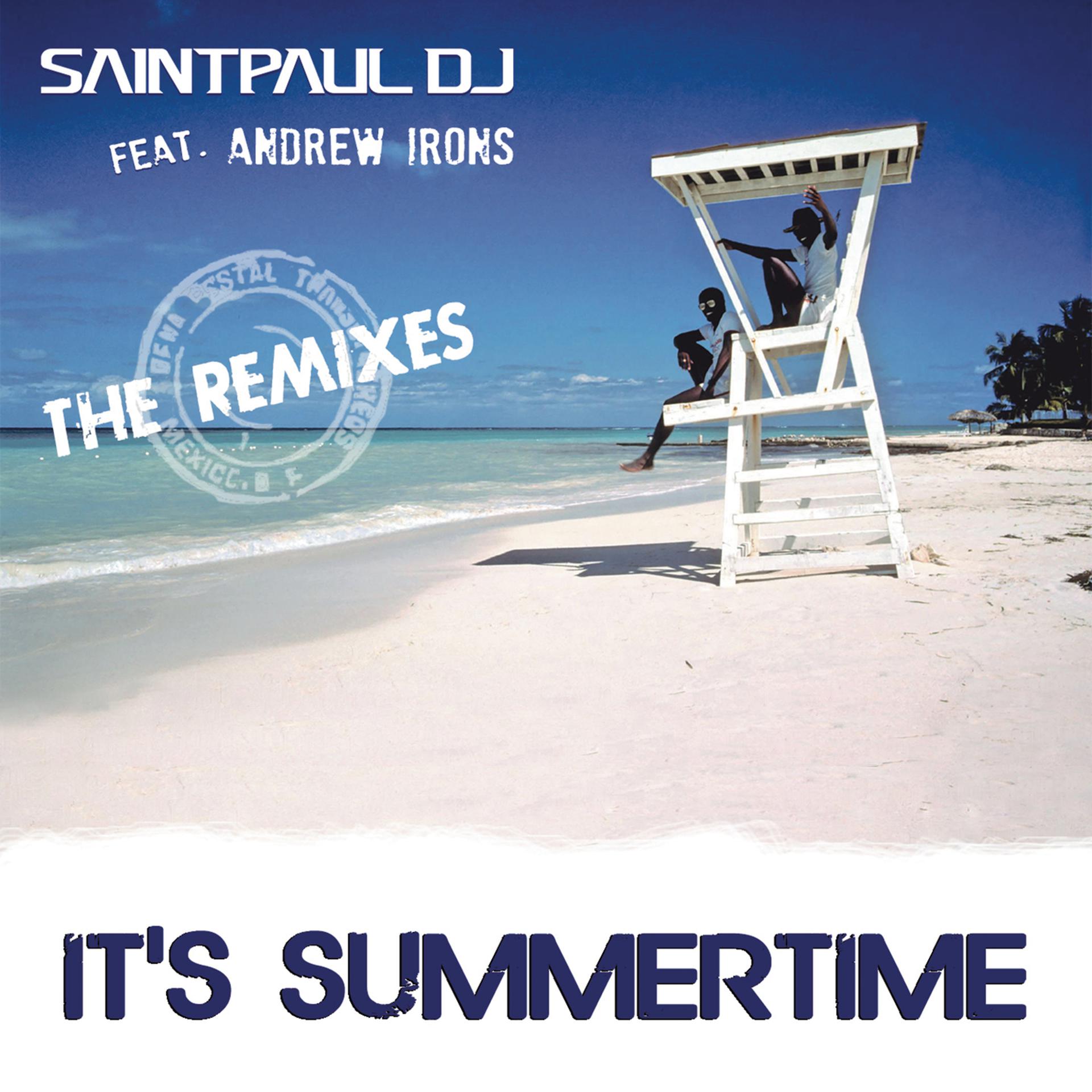 Постер альбома It's Summertime (The Remixes)