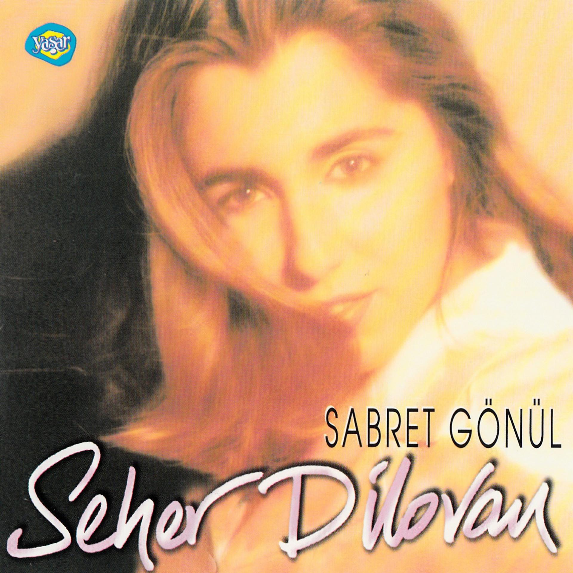 Постер альбома Sabret Gönül