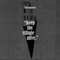 Постер альбома Keep The Village Alive (Deluxe)