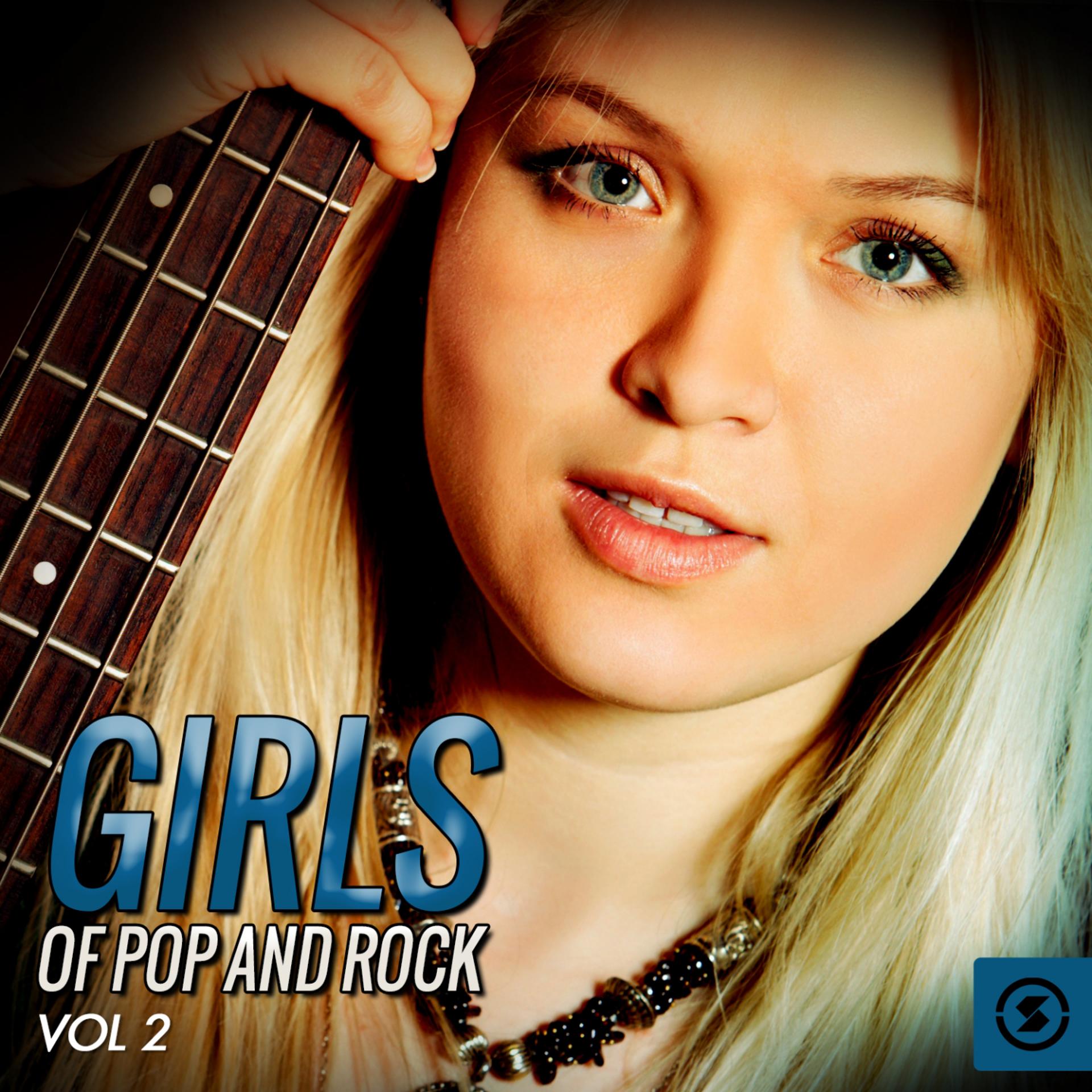 Постер альбома Girls of Pop and Rock, Vol. 2
