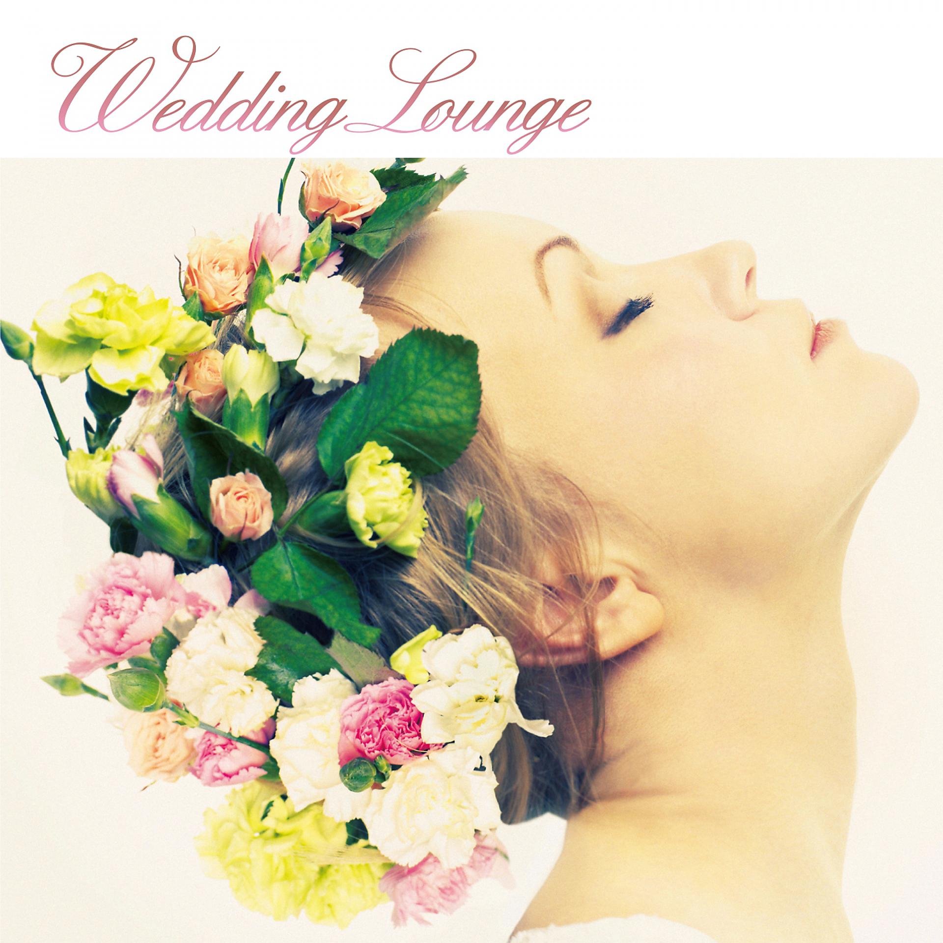 Постер альбома Wedding Lounge